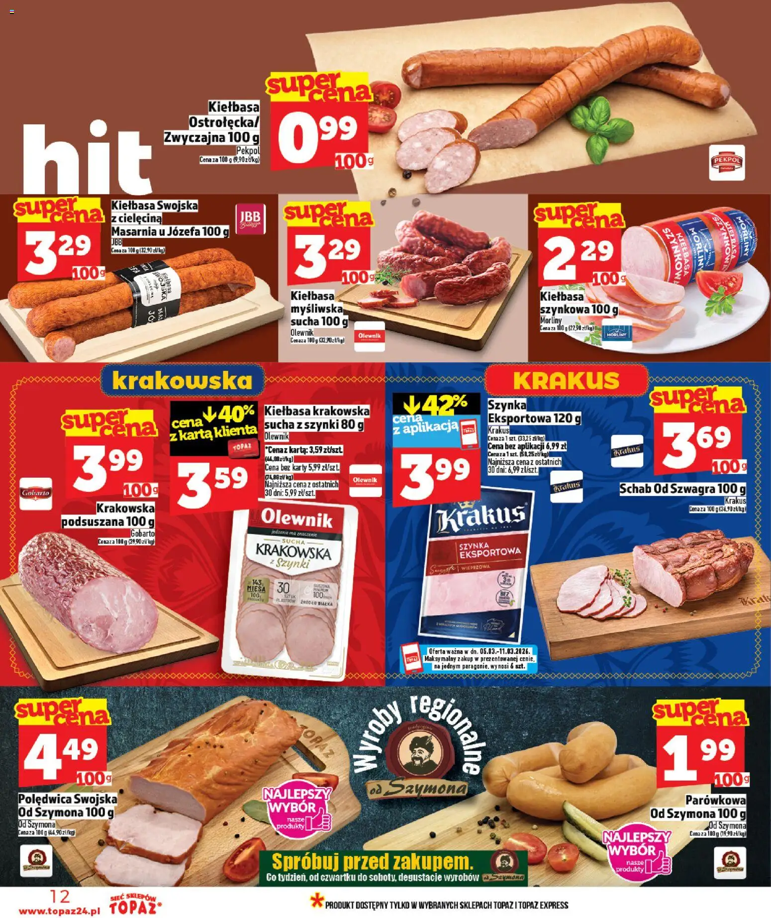 Topaz gazetka - Ceny małe na stałe od 05.03.2026 | Strona: 12 | Produkty: Karta, Myśliwska, Szynka, Kiełbasa krakowska