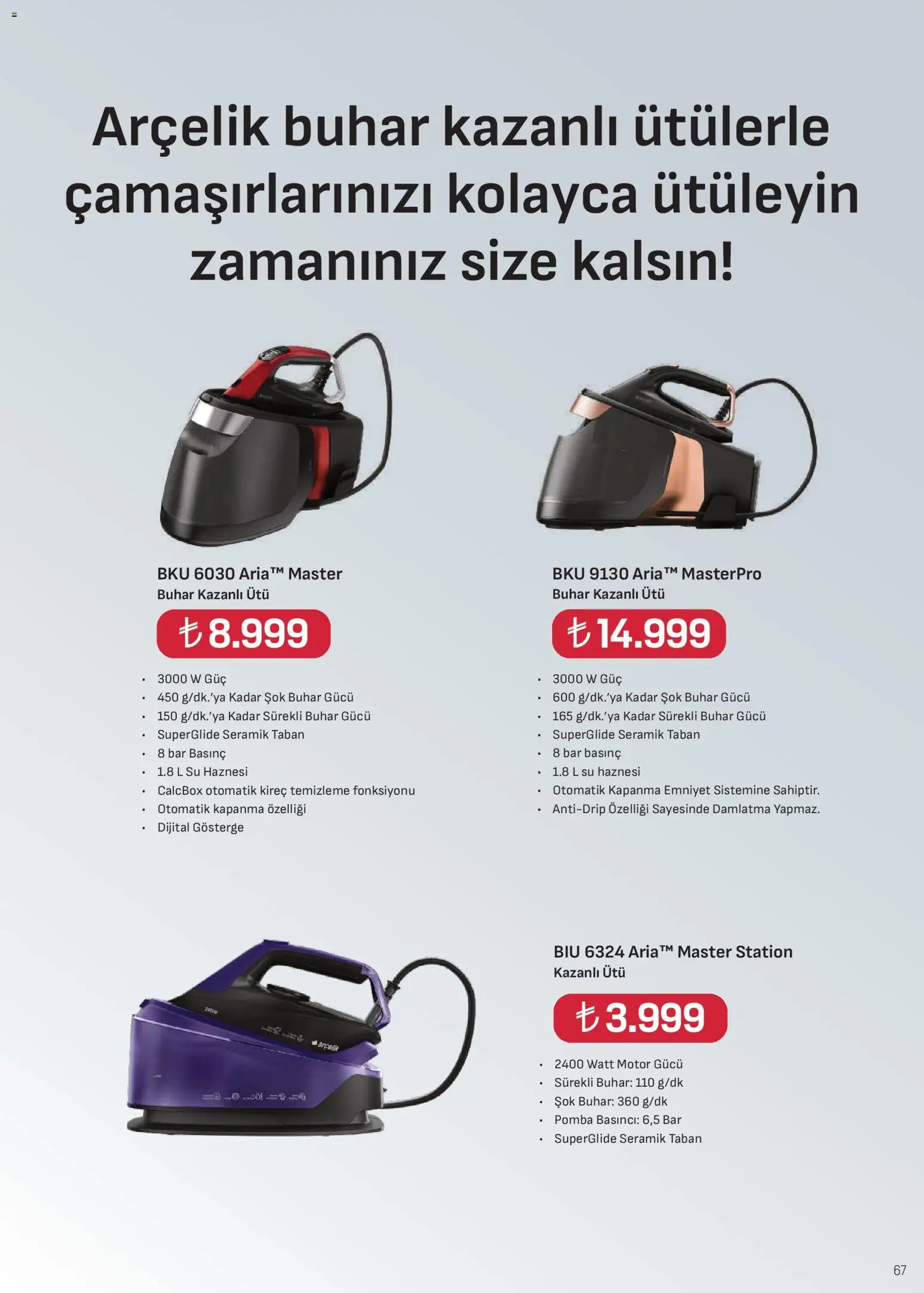 Arçelik Katalog - 01.11.2025 tarihinden itibaren geçerlidir | Sayfa: 67 | Ürünler: Su, Ütü