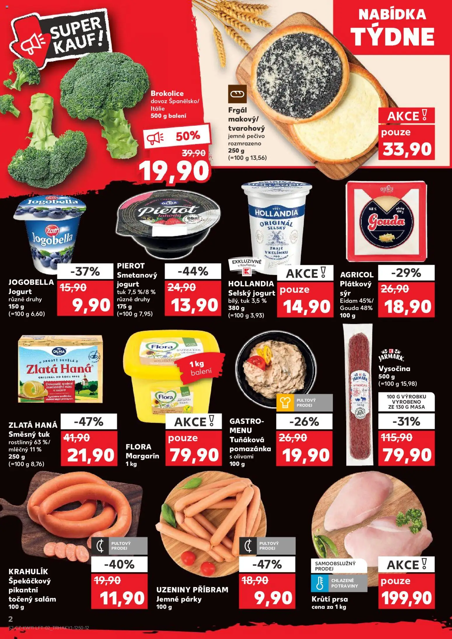 Kaufland leták od 11.03.2026 | Strana: 2 | Produkty: Gouda, Sýr, Jogurt, Margarín