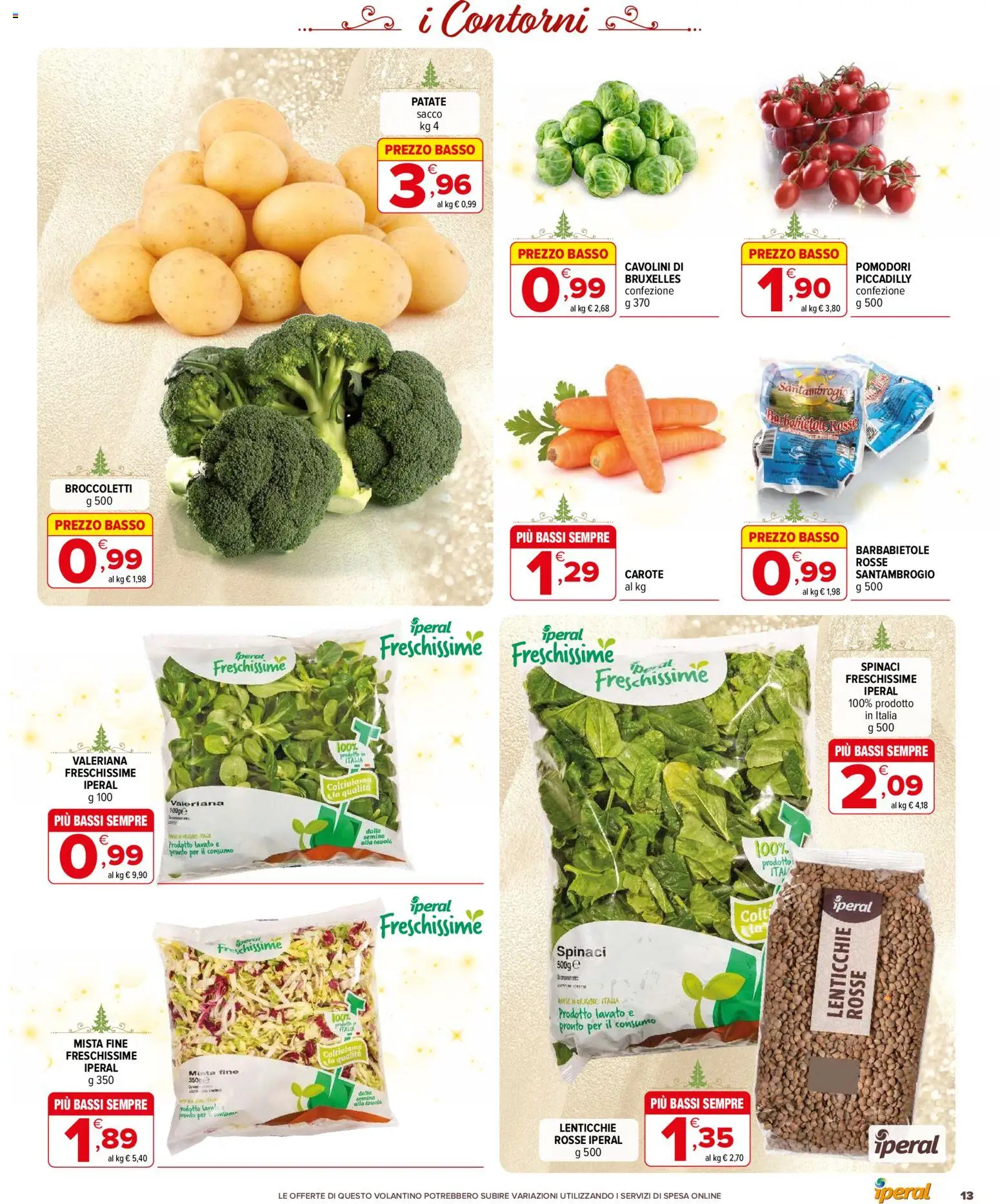 Volantino Iperal del 11.12.2025 | Pagina: 13 | Prodotti: Valeriana, Lenticchie, Carote, Spinaci