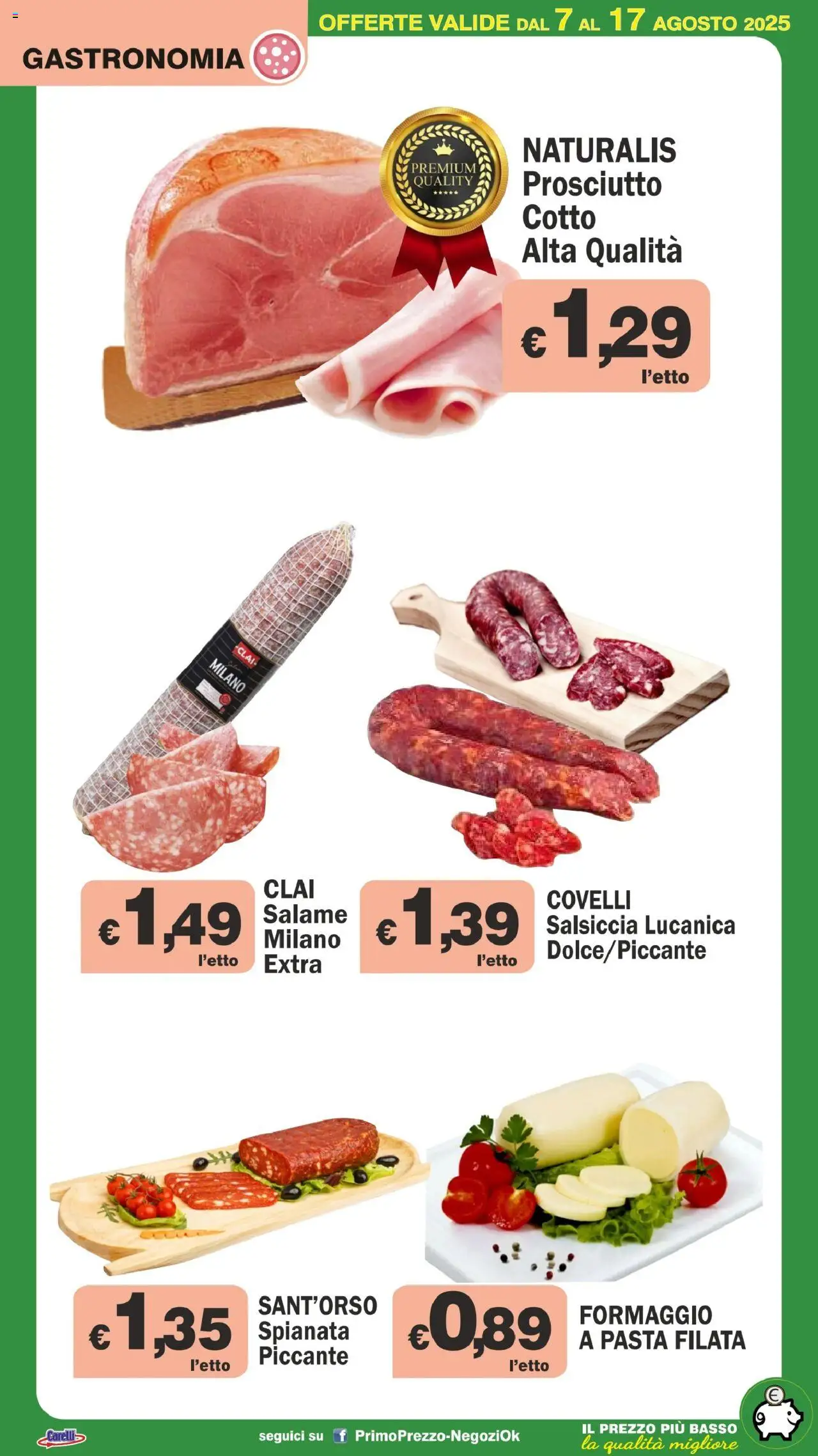 Volantino Primo Prezzo del 07.08.2025 | Pagina: 37 | Prodotti: Prosciutto Cotto, Salame, Salsiccia, Pasta