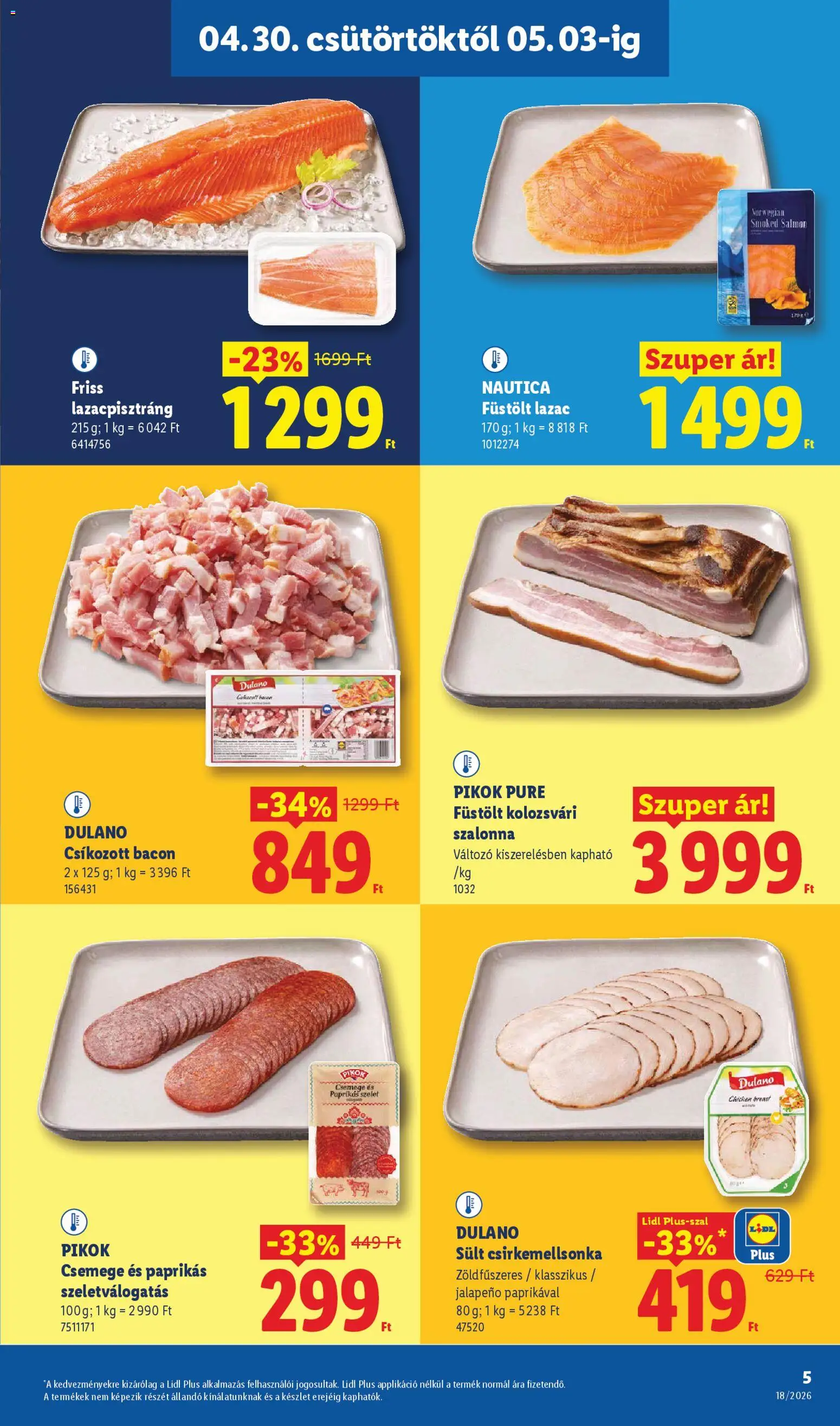 Lidl akciós ujság - amely érvényes a következő dátumtól: 30.04.2026 | Oldal: 5 | Termékek: Bacon, Lazac, Szalonna, Jalapeno