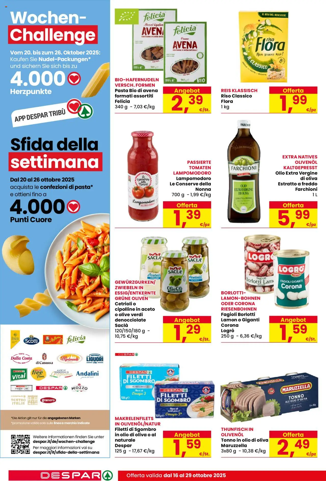 Volantino Despar del 16.10.2025 | Pagina: 16 | Prodotti: Cetrioli, Pasta, Olio extra vergine, Sgombro