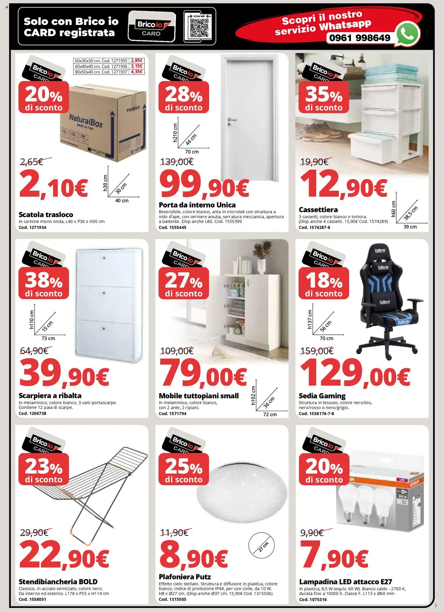 Volantino Brico io del 08.01.2026 | Pagina: 5 | Prodotti: Mobile, Stendibiancheria, Cassettiera, Sedia