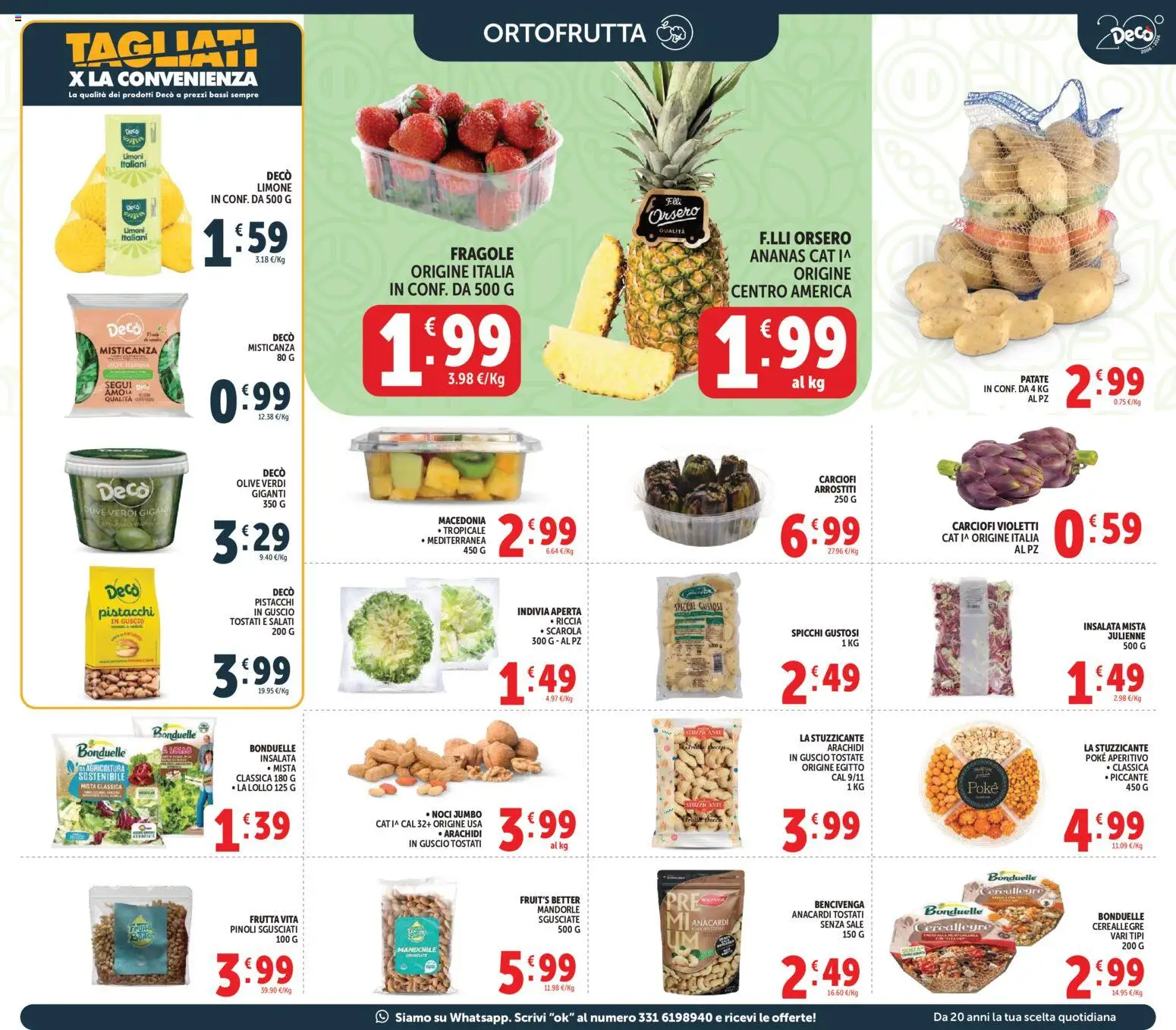 Volantino Decò del 27.03.2026 | Pagina: 15 | Prodotti: Misticanza, Frutta, Anacardi, Indivia