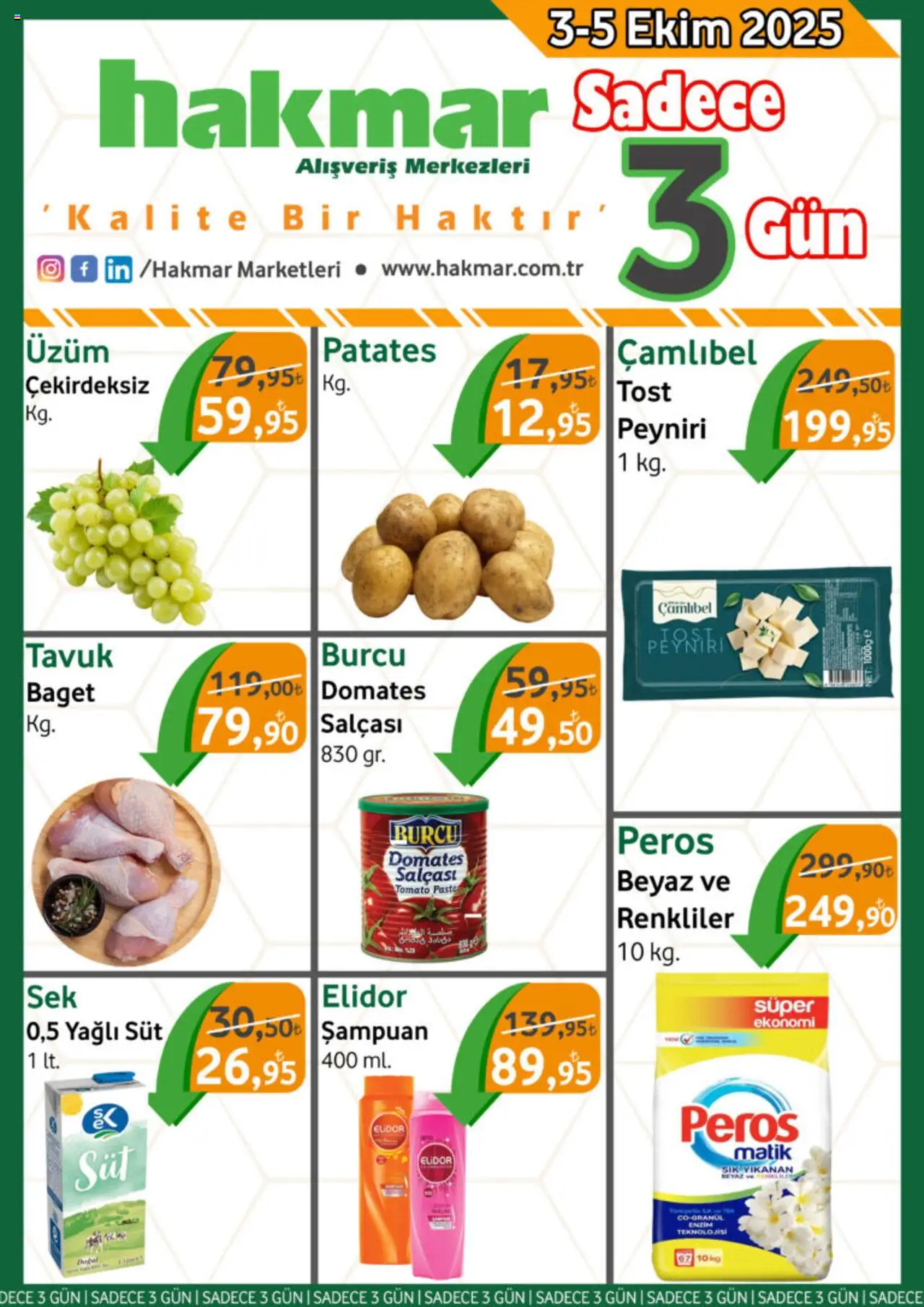 Hakmar Katalog Sadece 3 Gün - 03.10.2025 tarihinden itibaren geçerlidir | Sayfa: 1 | Ürünler: Şampuan, Süt, Domates, Patates