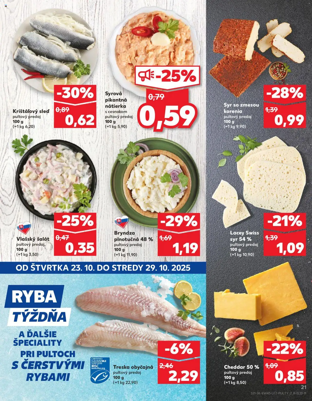Nové Kaufland akcie – leták je platný od 23.10.2025 | Strana: 21 | Produkty: Syr, Bryndza, Ryba, Šalát
