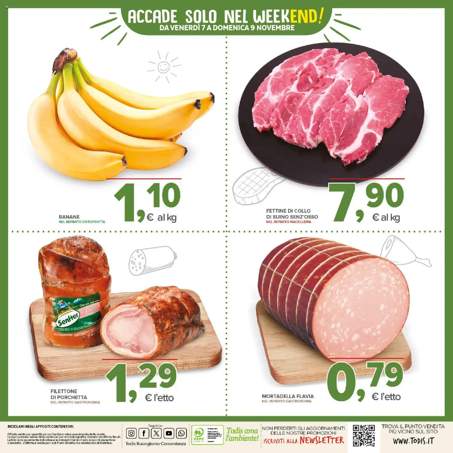 Volantino Todis del 30.10.2025 | Pagina: 24 | Prodotti: Porchetta, Banane, Suino, Mortadella