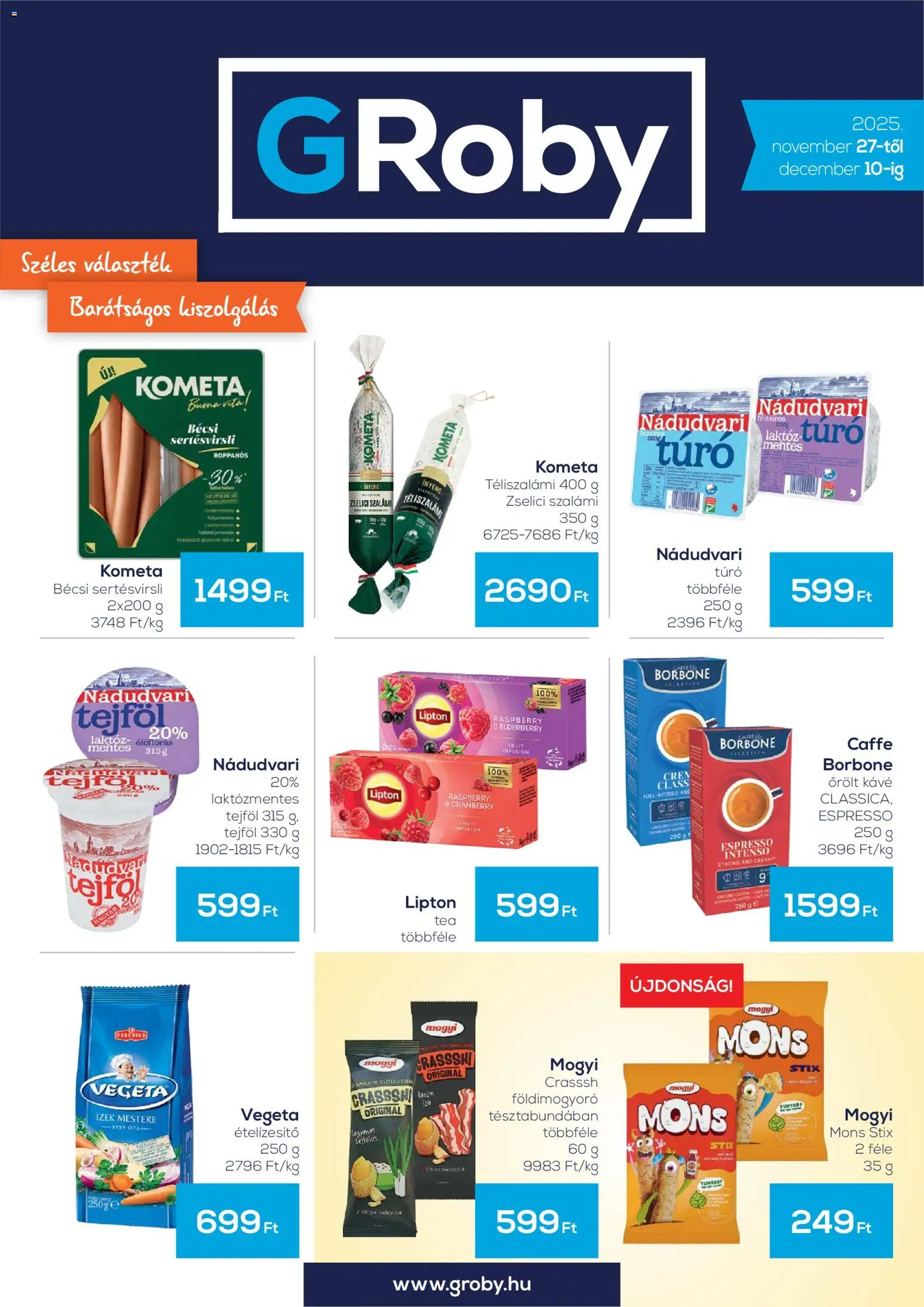 G'Roby akciós ujság - amely érvényes a következő dátumtól: 27.11.2025 | Oldal: 1 | Termékek: Szalámi, Őrölt kávé, Téliszalámi, Só