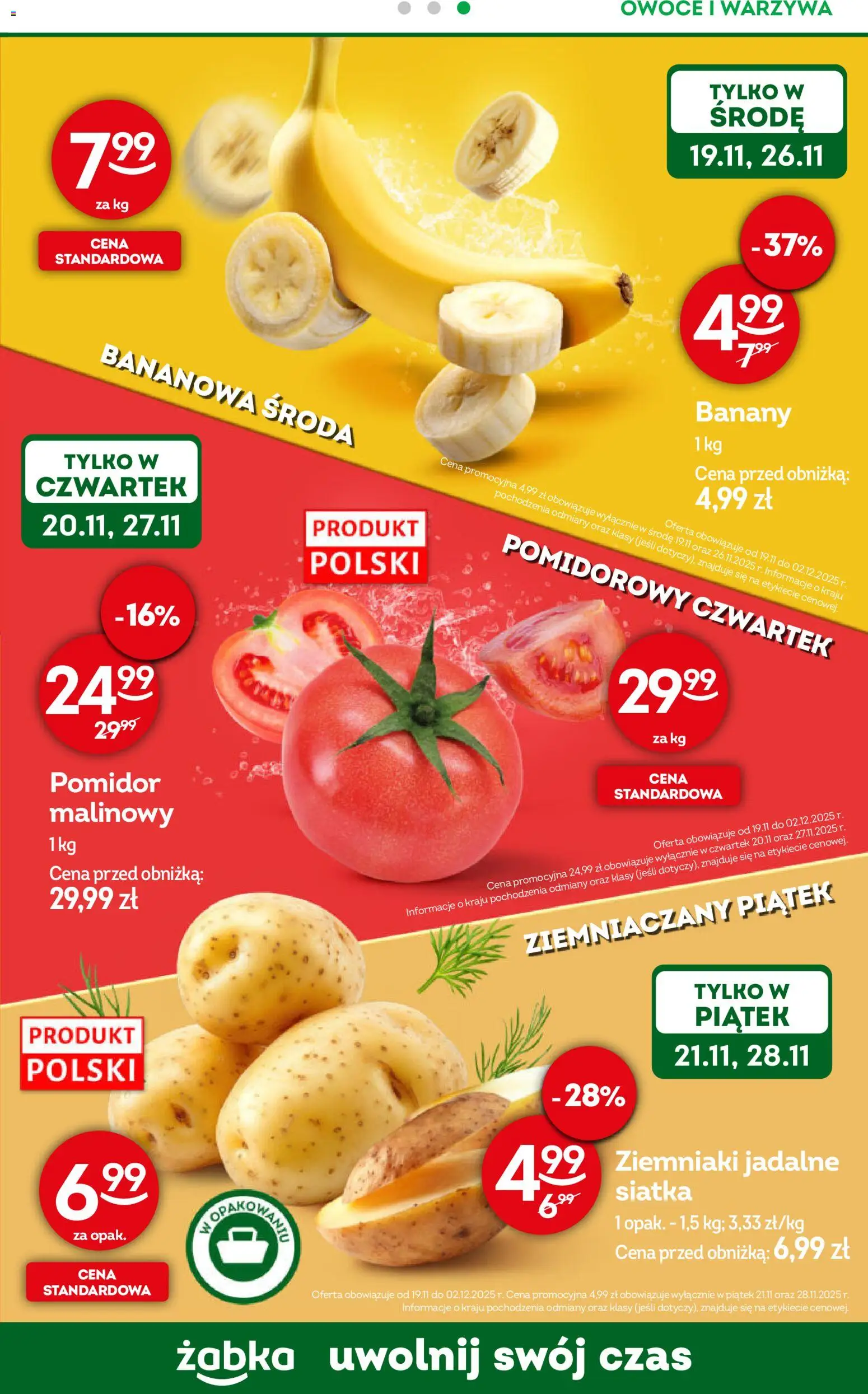 Żabka Gazetka - Codzienne produkty od 19.11.2025 | Strona: 9 | Produkty: Siatka, Ziemniaki, Warzywa, Owoce