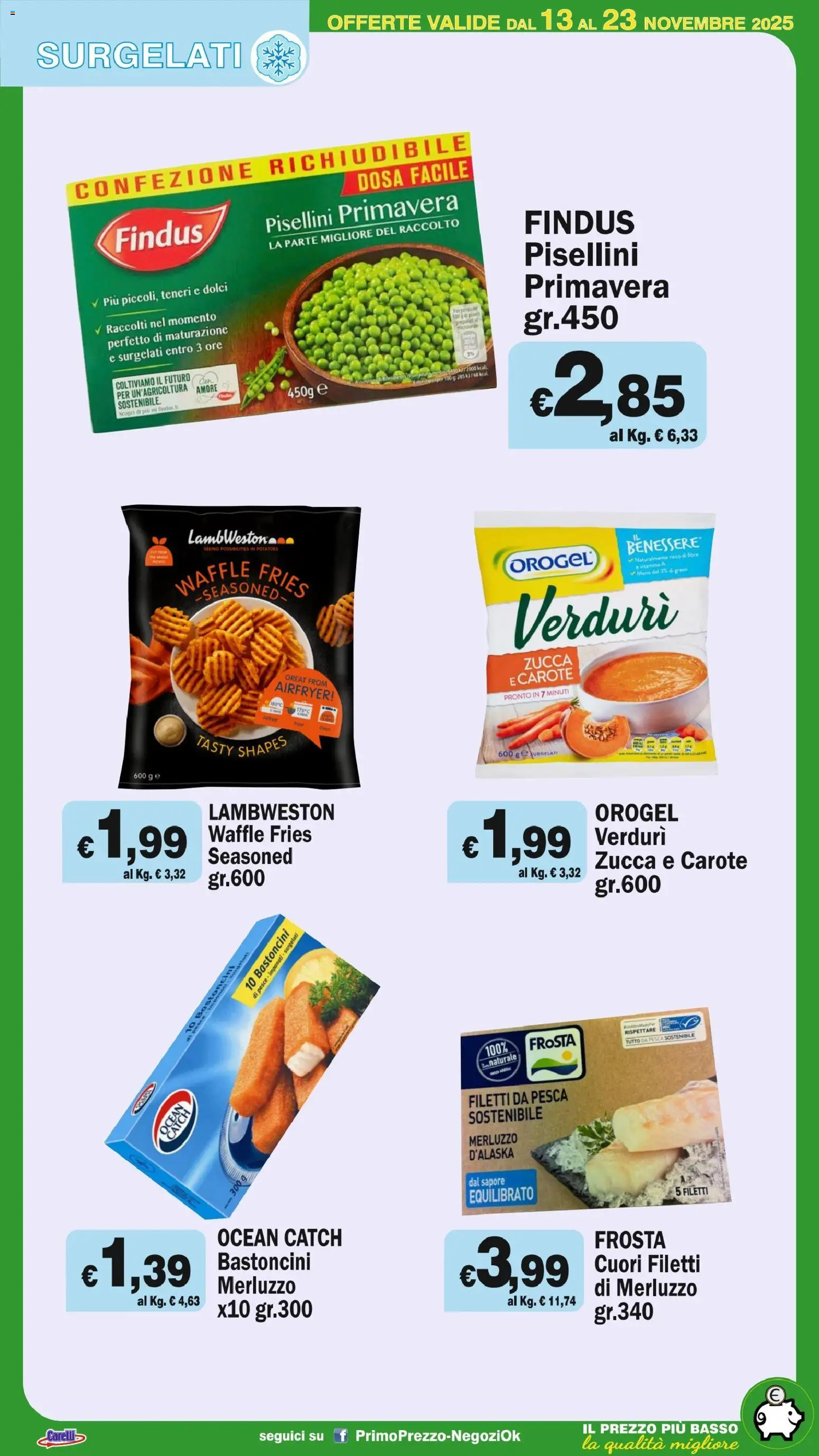 Volantino Primo Prezzo del 13.11.2025 | Pagina: 36 | Prodotti: Microonde, Merluzzo, Pesca, Zucca