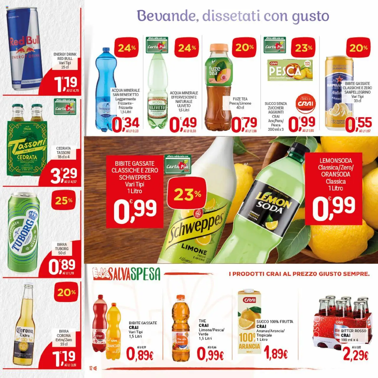 Volantino CRAI del 04.09.2025 | Pagina: 12 | Prodotti: Acqua, Pesca, Arancia, Acqua minerale