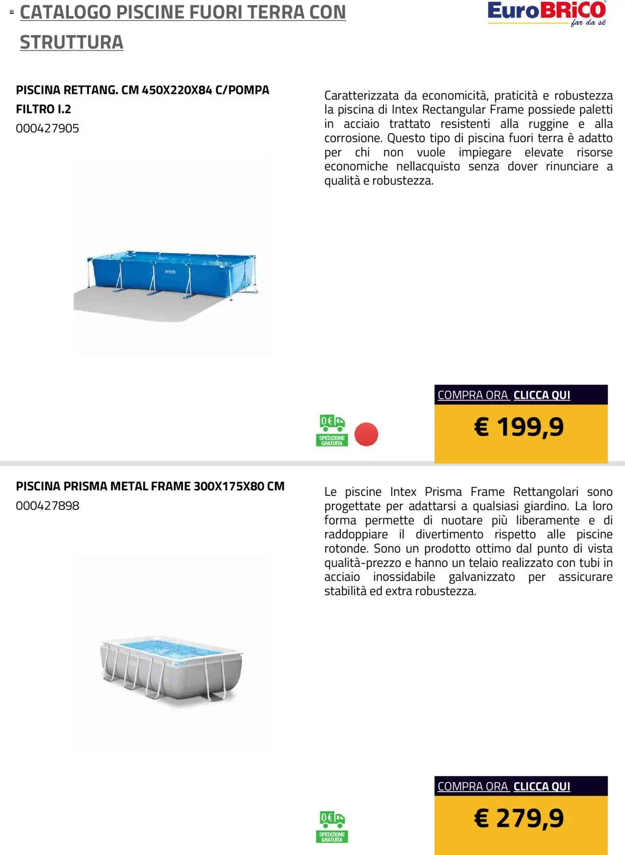 Volantino Eurobrico del 23.07.2025 | Pagina: 10 | Prodotti: Piscina, Terra