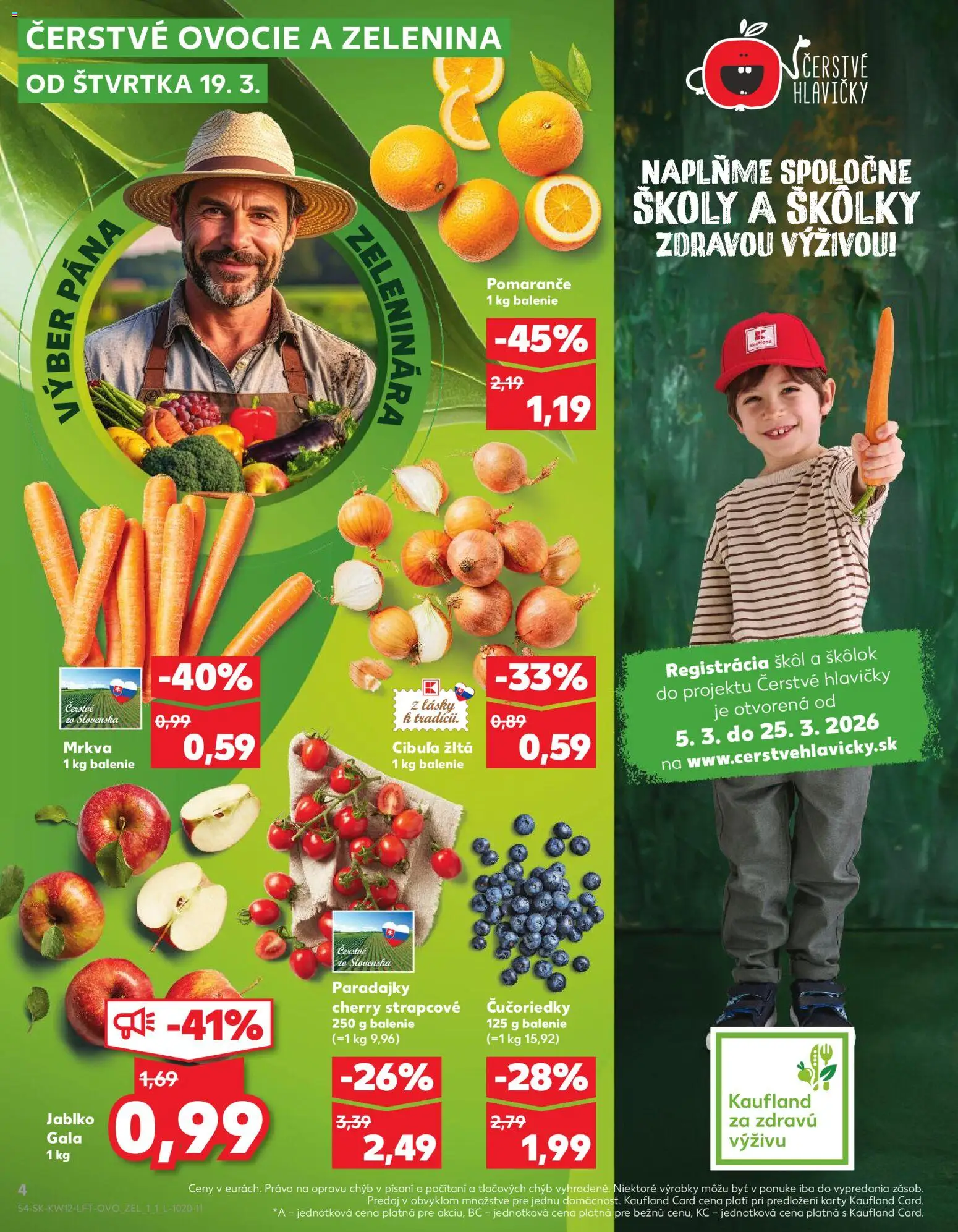 Nové Kaufland akcie – leták je platný od 19.03.2026 | Strana: 4 | Produkty: Paradajky, Apple, Čučoriedky, Cibuľa