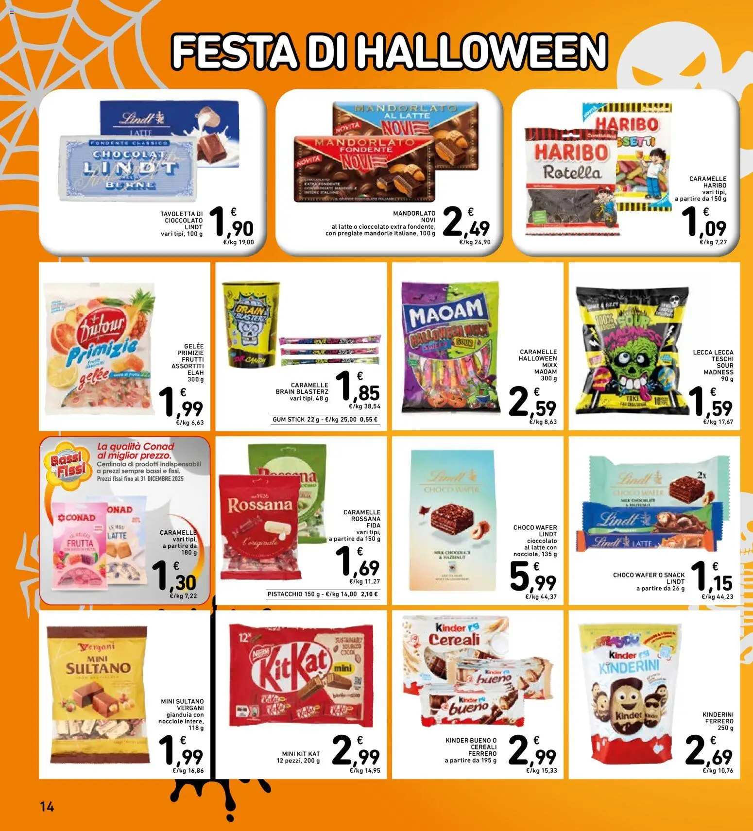 Volantino Spazio Conad del 28.10.2025 | Pagina: 14 | Prodotti: Cioccolato, Caramelle, Cereali, Latte