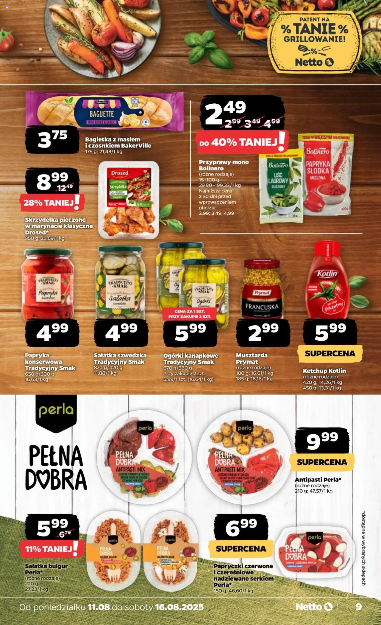 Netto gazetka - Spożywcza od 11.08.2025 | Strona: 9 | Produkty: Ketchup, Sałatka szwedzka, Bagietka, Ogórki
