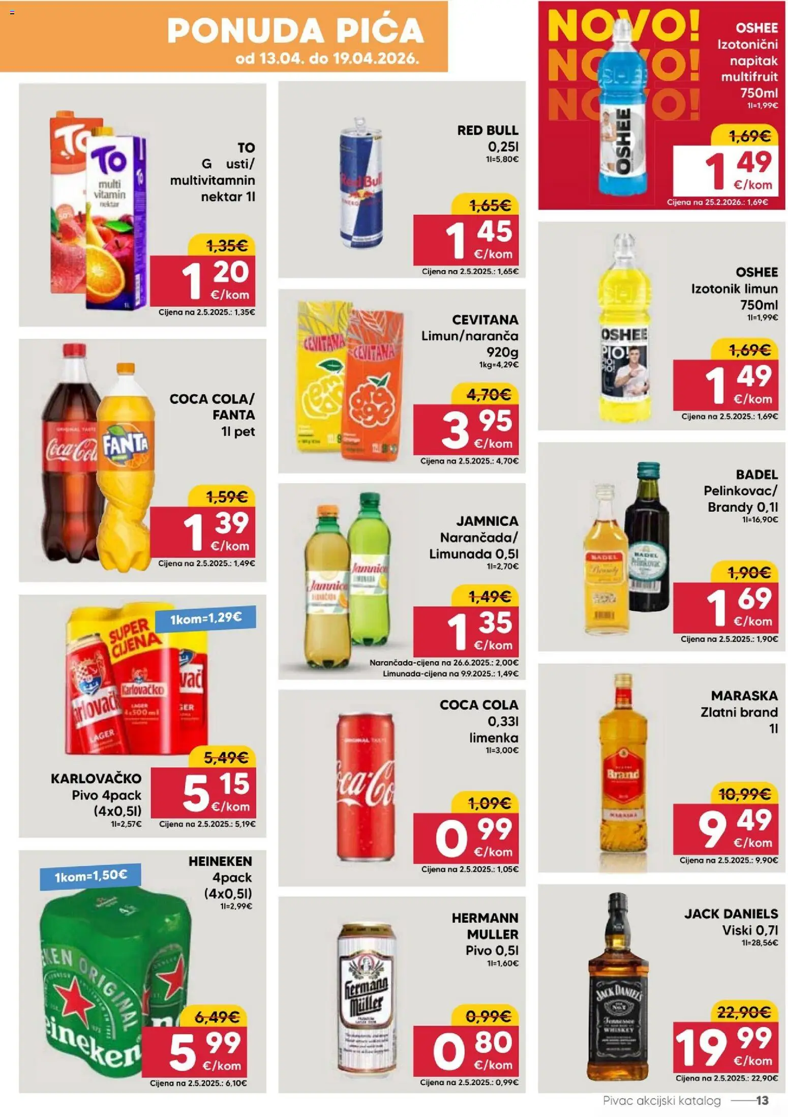 Pivac katalog | vrijedi od 13.04.2026 | Stranica: 13 | Proizvodi: Pelinkovac, Coca cola, Pica, Pivo