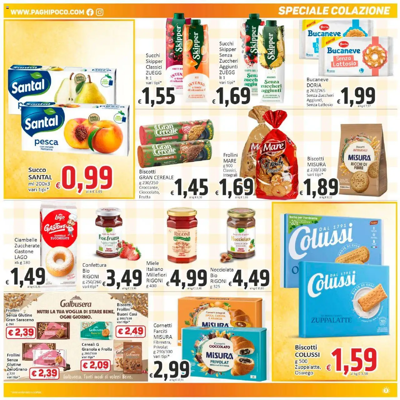 Volantino Paghi Poco del 18.09.2025 | Pagina: 3 | Prodotti: Cioccolato, Fragole, Scaffale, Miele