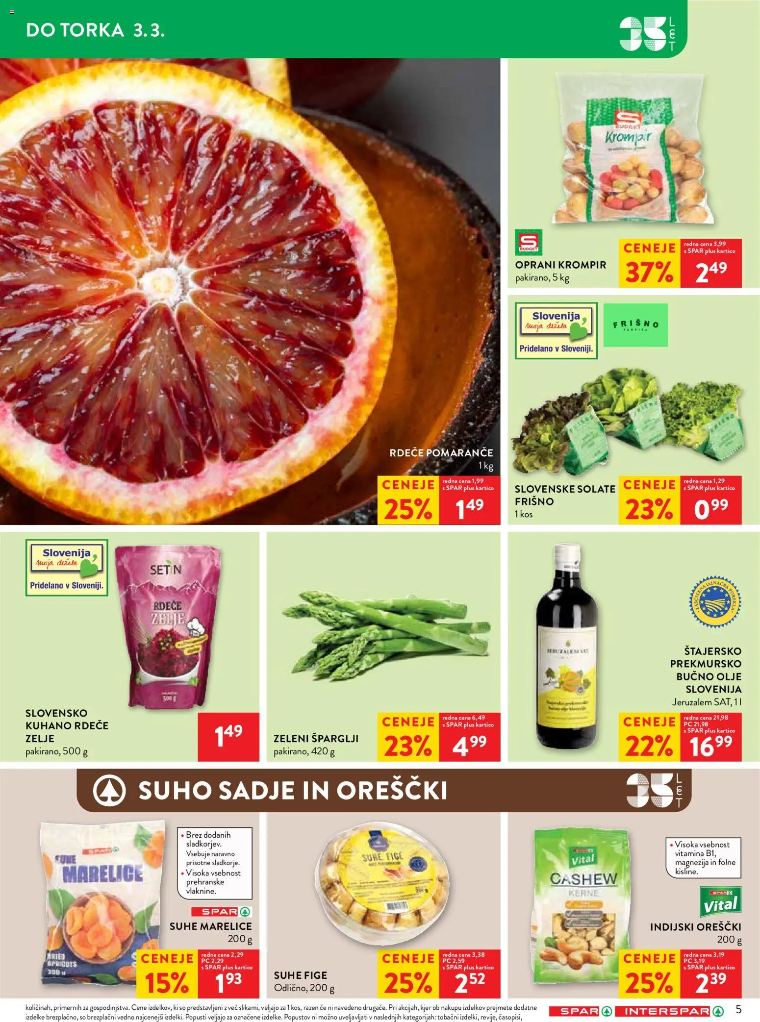 Novi Spar katalog ponudbe – veljaven od 25.02.2026 | Stran: 5 | Izdelki: Suho sadje, Suhe marelice, Pomarance, Zelje