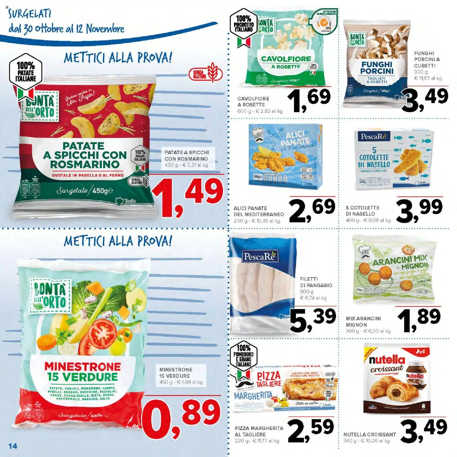 Volantino Todis del 30.10.2025 | Pagina: 14 | Prodotti: Zucca, Nasello, Alici, Aperitivo
