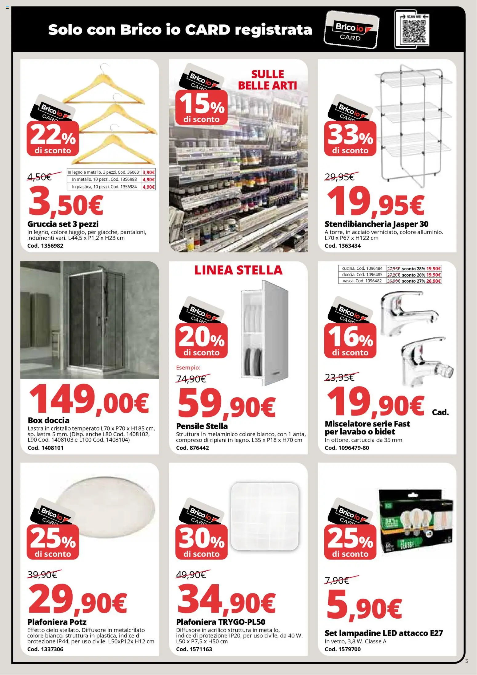 Volantino Brico io del 06.11.2025 | Pagina: 3 | Prodotti: Box doccia, Stendibiancheria, Miscelatore, Doccia