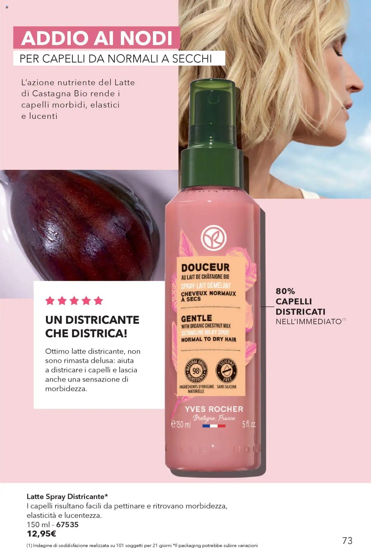 Volantino Yves Rocher del 31.07.2025 | Pagina: 73 | Prodotti: Latte, Silicone, Elastici