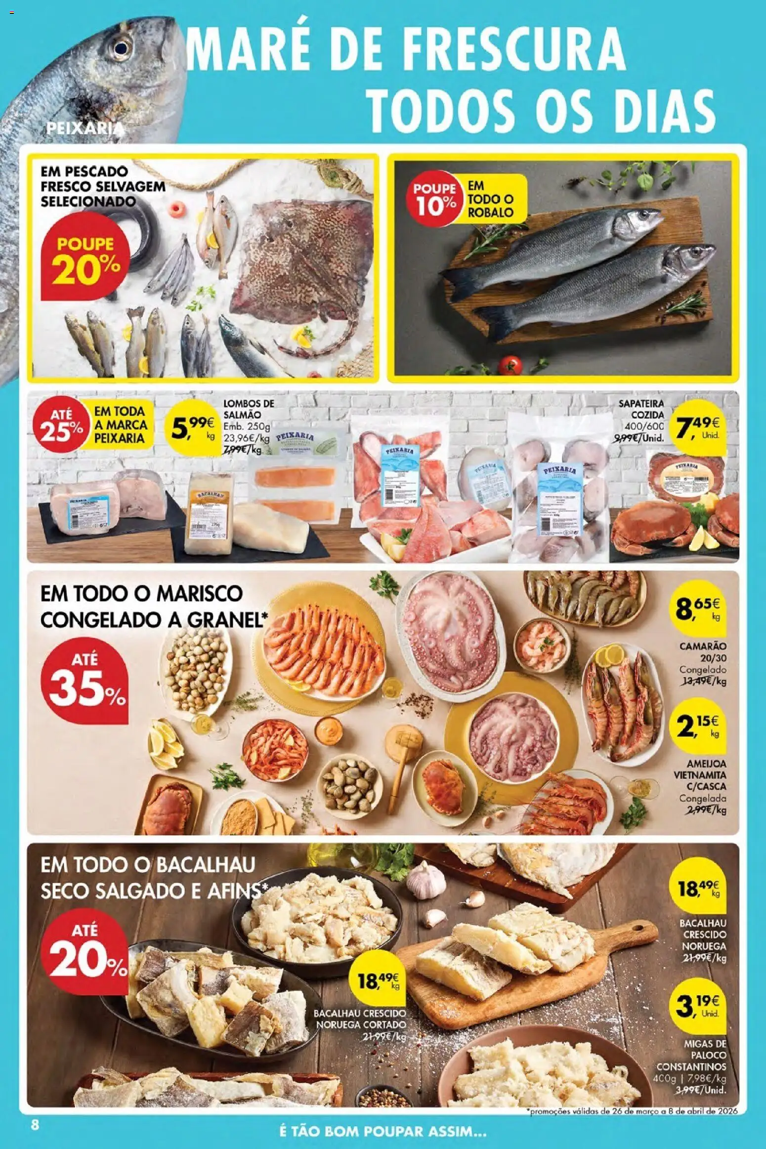 Pingo Doce Poupe Esta Semana Açores │ válido de 26.03.2026 | Página: 8 | Produtos: Bacalhau, Camarão, Salmão, Sapateira
