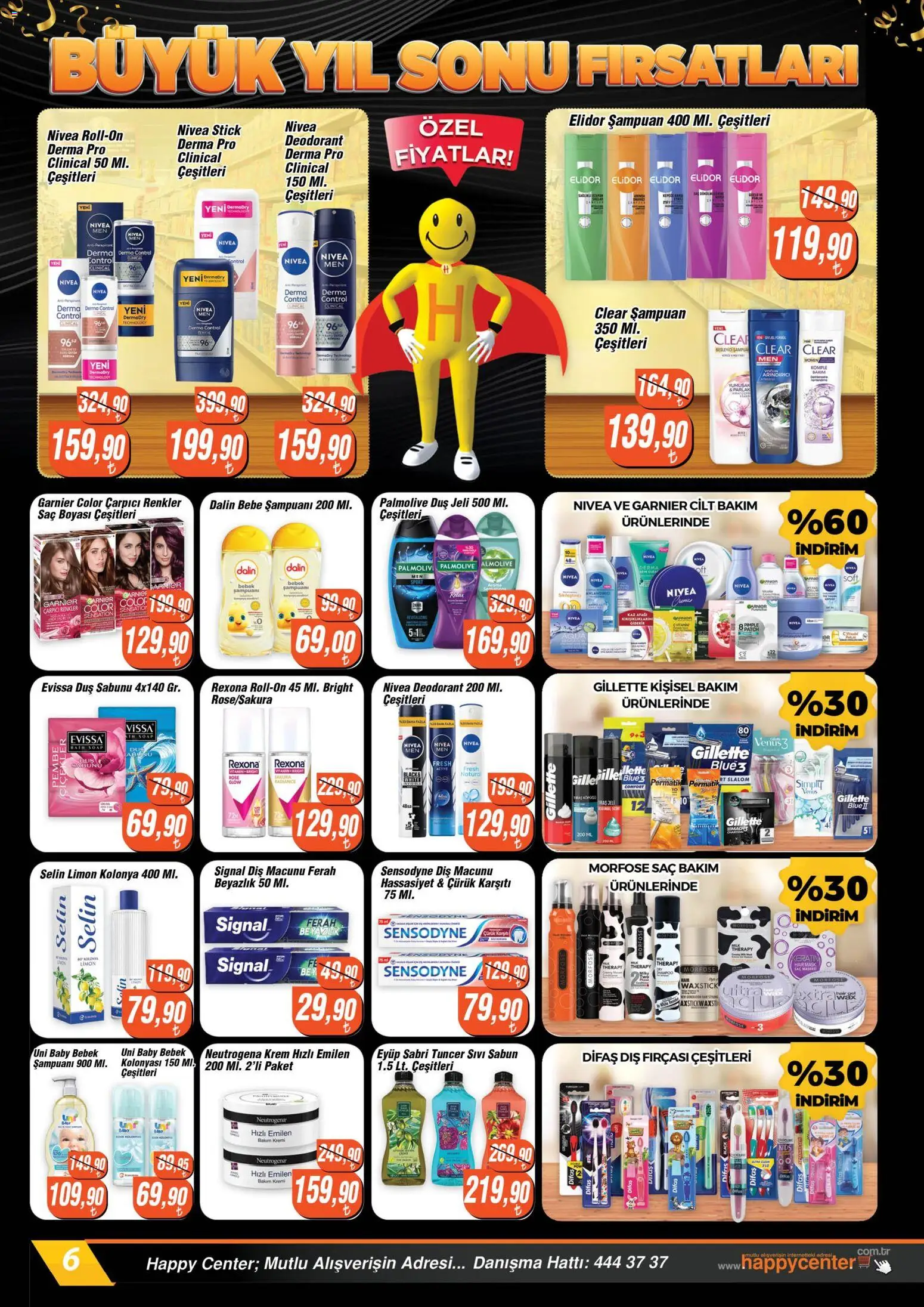 Happy Center - Katalog - 10.12.2025 tarihinden itibaren geçerlidir | Sayfa: 6 | Ürünler: Duş, Saç maskesi, Krem, Sabun