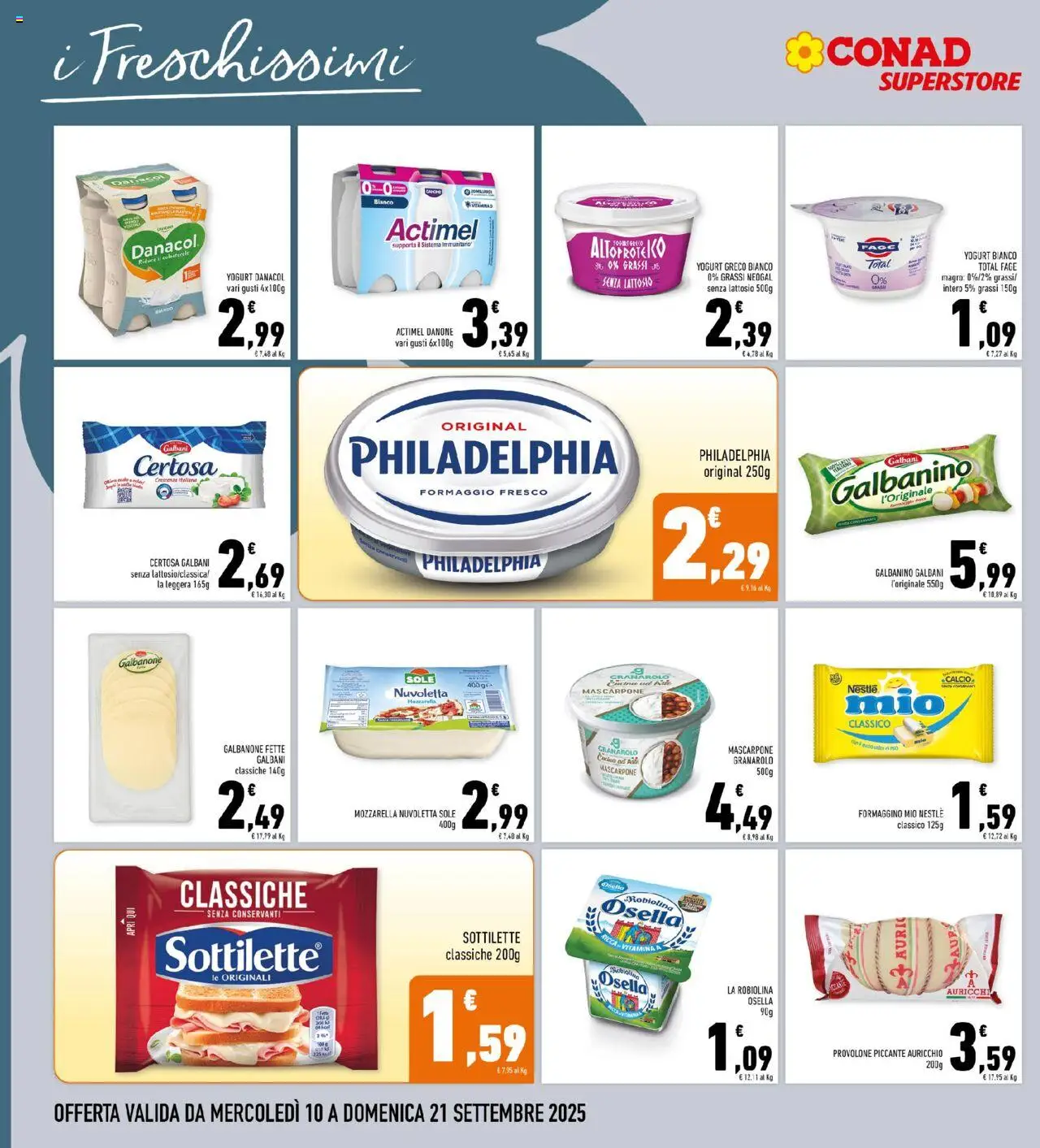 Volantino Conad del 10.09.2025 | Pagina: 10 | Prodotti: Provolone, Yogurt greco, Mozzarella, Mascarpone