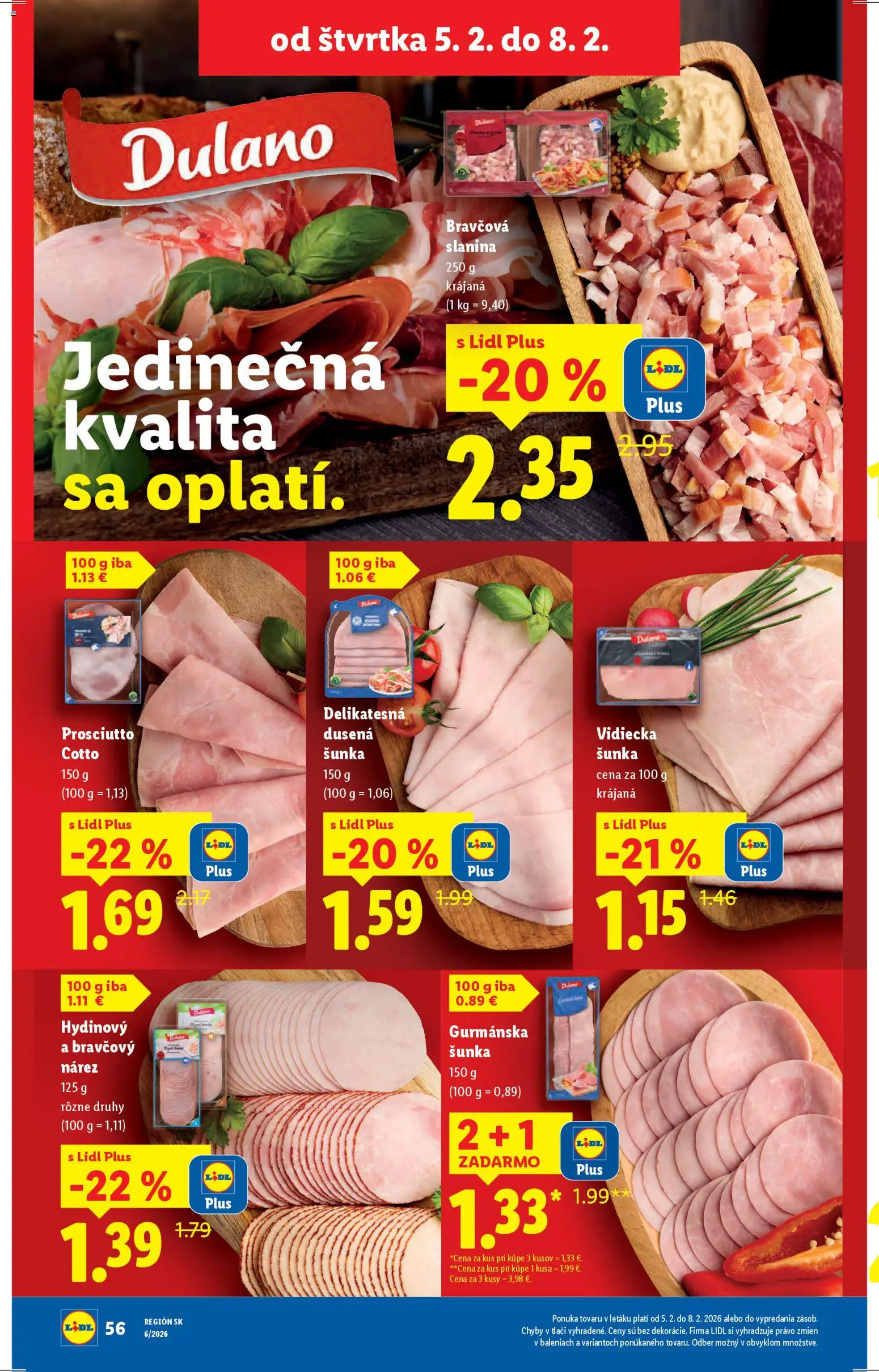 Nové Lidl akcie – leták je platný od 05.02.2026 | Strana: 22 | Produkty: Šunka, Slanina