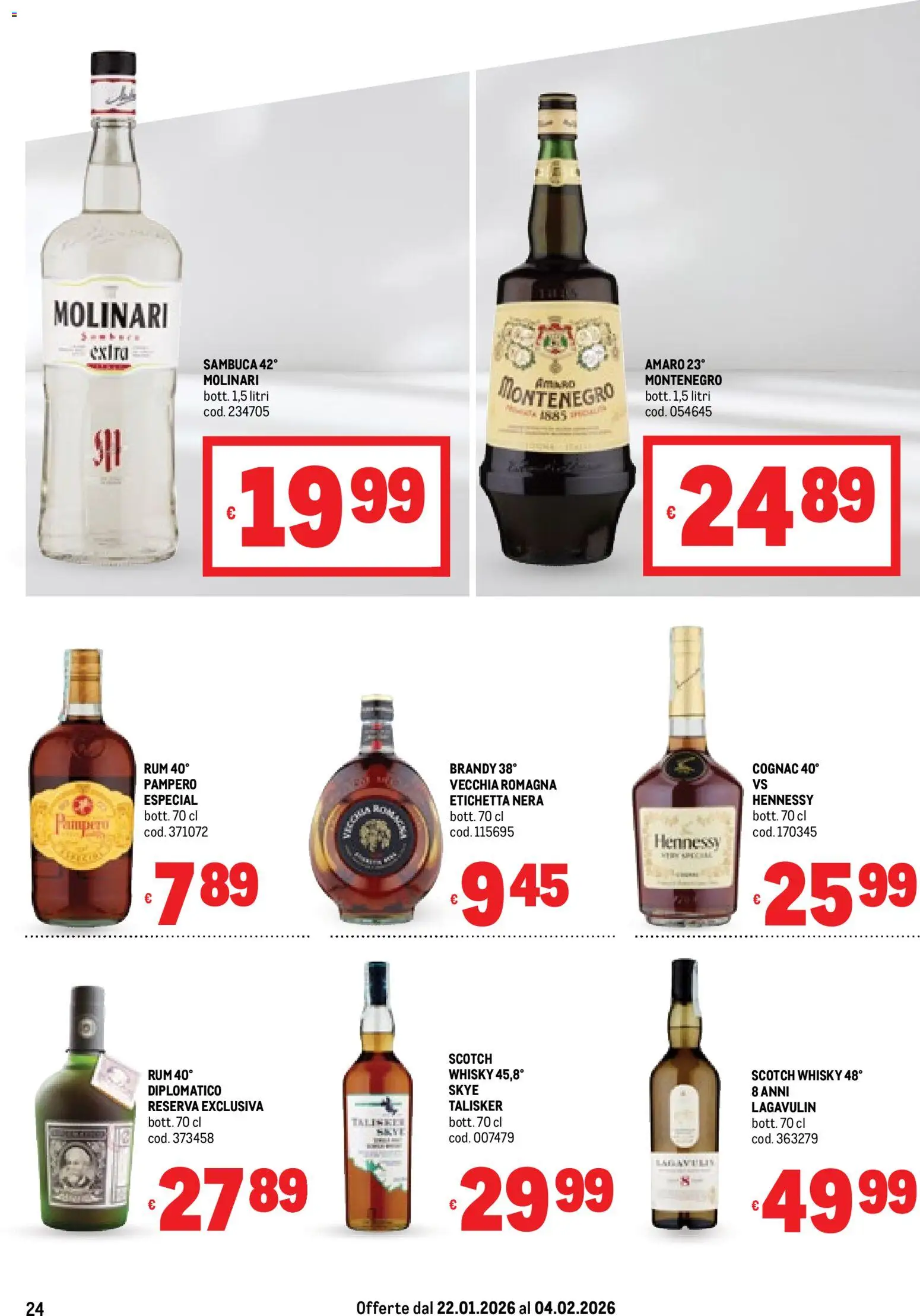 Volantino Metro del 22.01.2026 | Pagina: 24 | Prodotti: Whisky, Rum, Brandy, Amaro