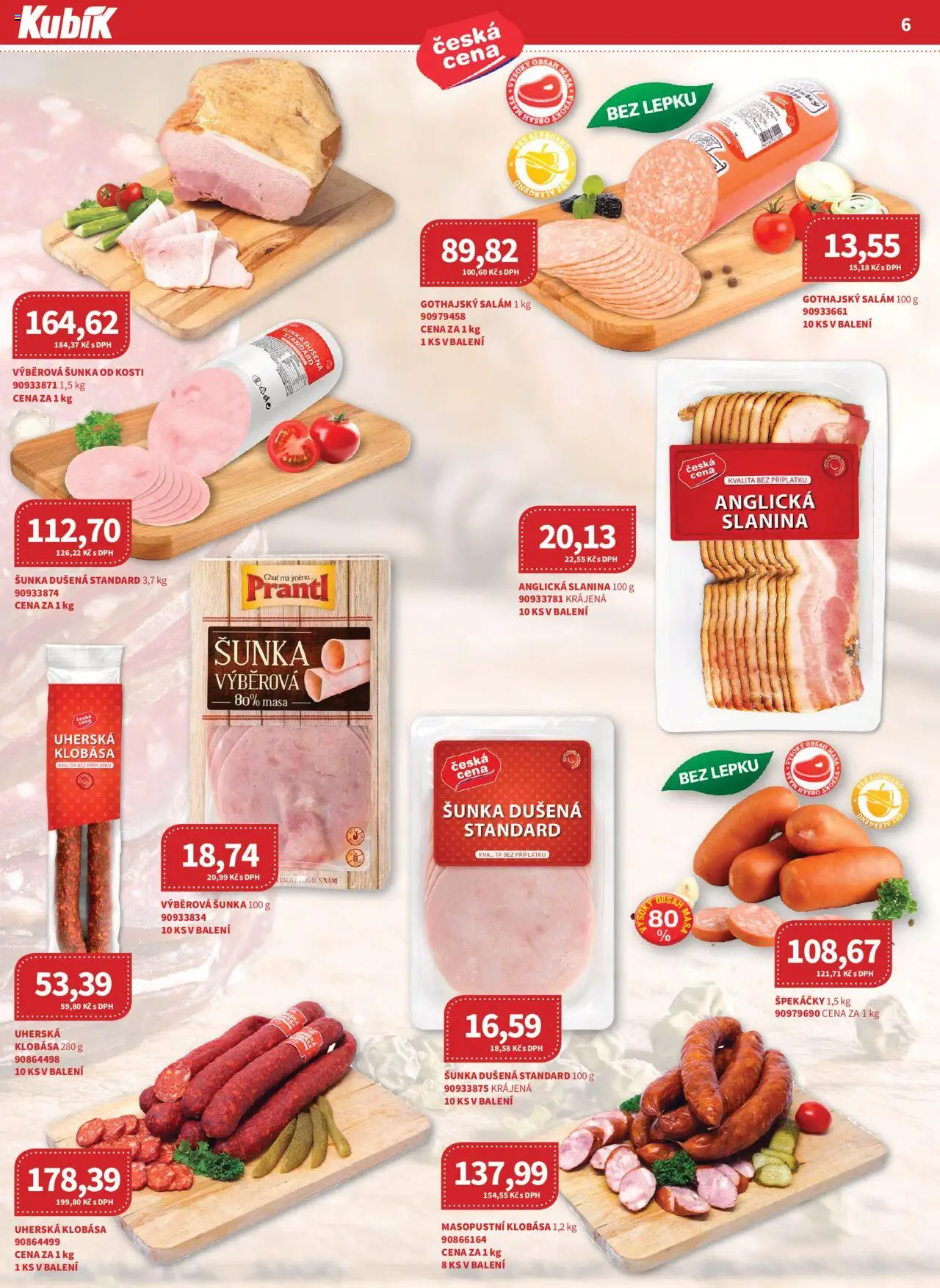 Kubík leták - Velkoobchod 06/2025 od 01.06.2025 | Strana: 6 | Produkty: Šunka od kosti, Šunka, Anglická slanina, Slanina