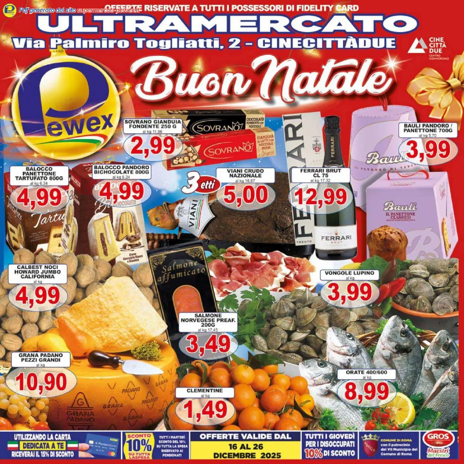 Volantino Pewex del 16.12.2025 | Pagina: 1 | Prodotti: Tè, Vongole, Pandoro, Grana Padano