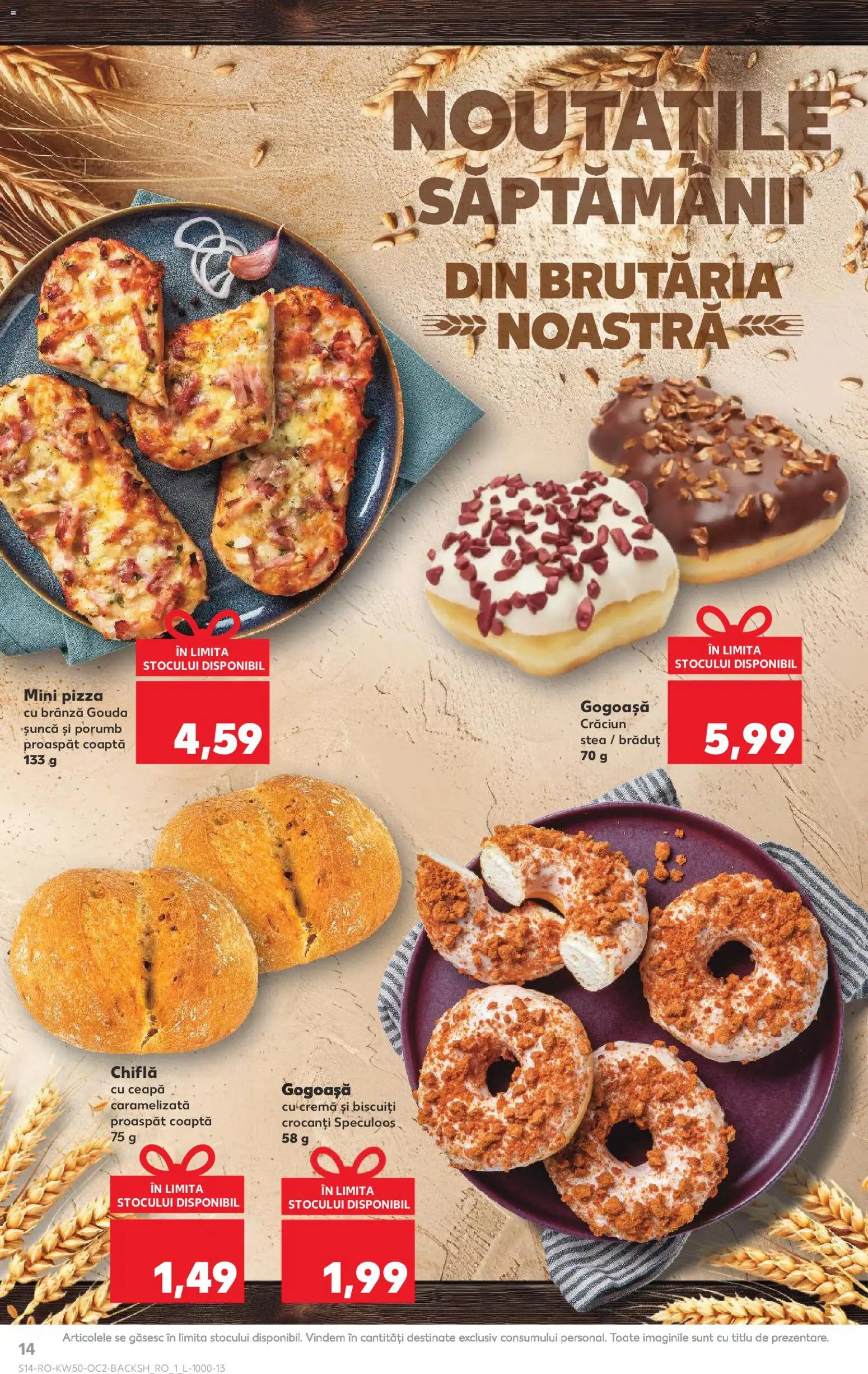 Kaufland RO akciós ujság - amely érvényes a következő dátumtól: 10.12.2025 | Oldal: 14 | Termékek: Gouda, Pizza