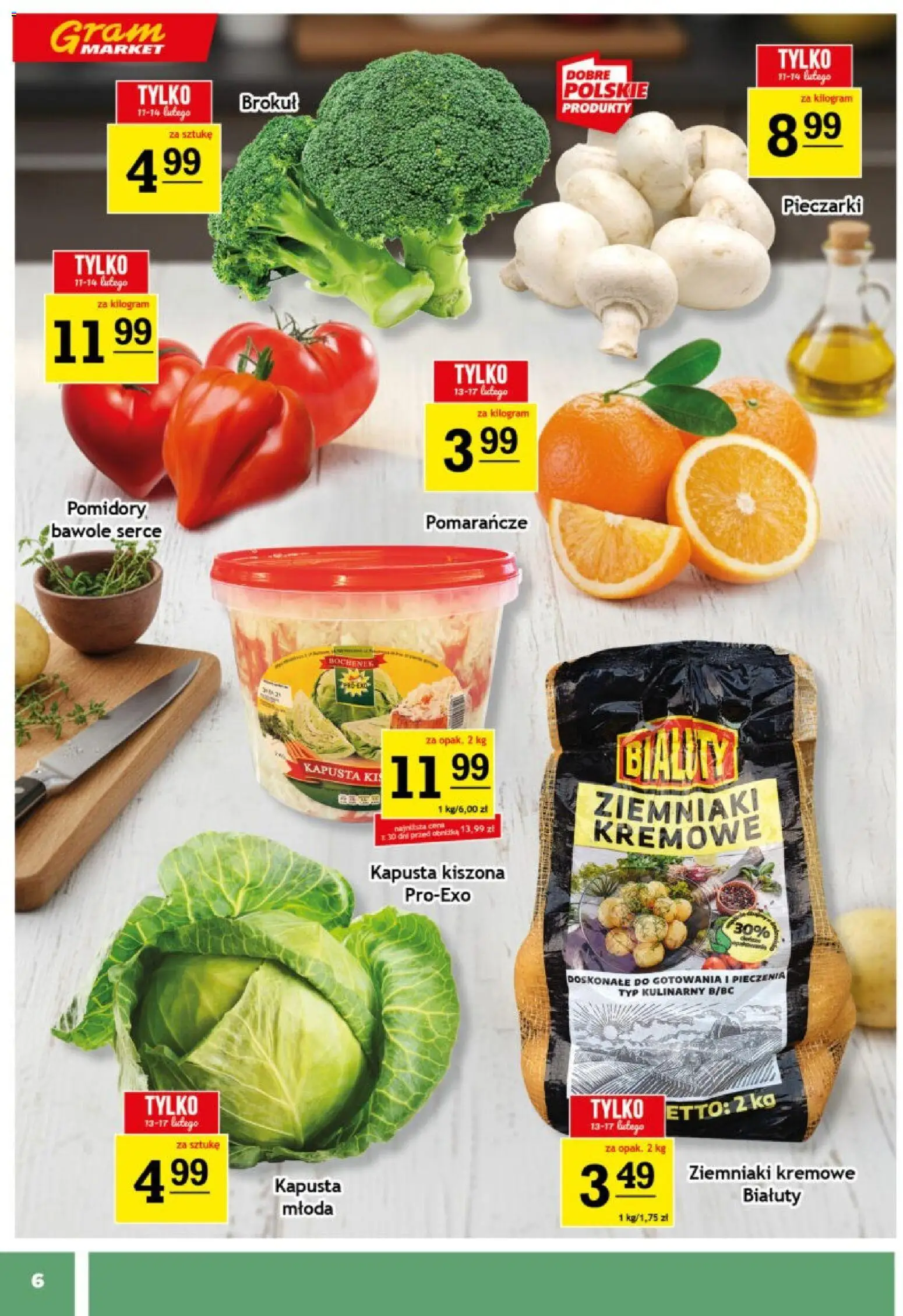 Gram Market Gazetka od 11.02.2026 | Strona: 6 | Produkty: Pieczarki, Kapusta kiszona, Pomarańcze, Ziemniaki