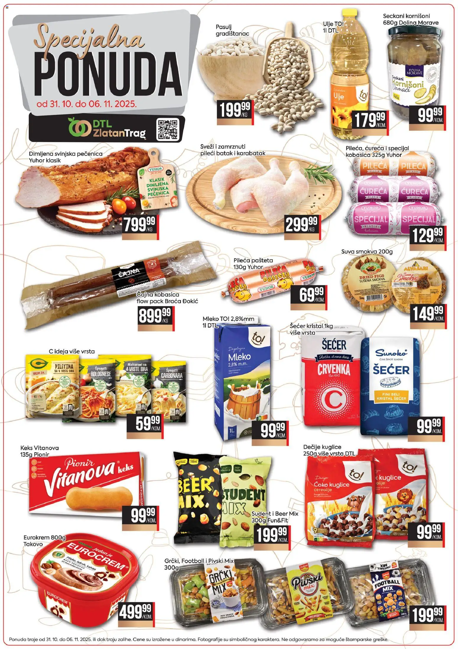 Zlatan Trag katalog - važi od 31.10.2025 | Strana: 1 | Proizvode: Šećer, Eurocrem, Pileći batak, Pašteta