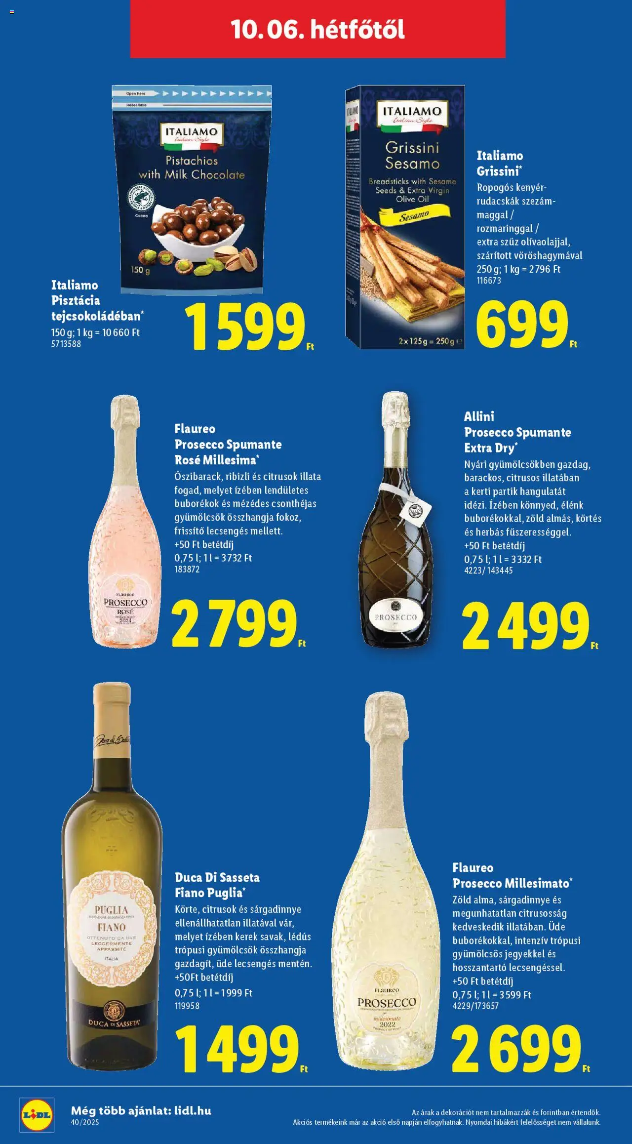 Lidl akciós ujság - amely érvényes a következő dátumtól: 02.10.2025 | Oldal: 72 | Termékek: Pisztácia, Grissini, Kenyér, Sárgadinnye