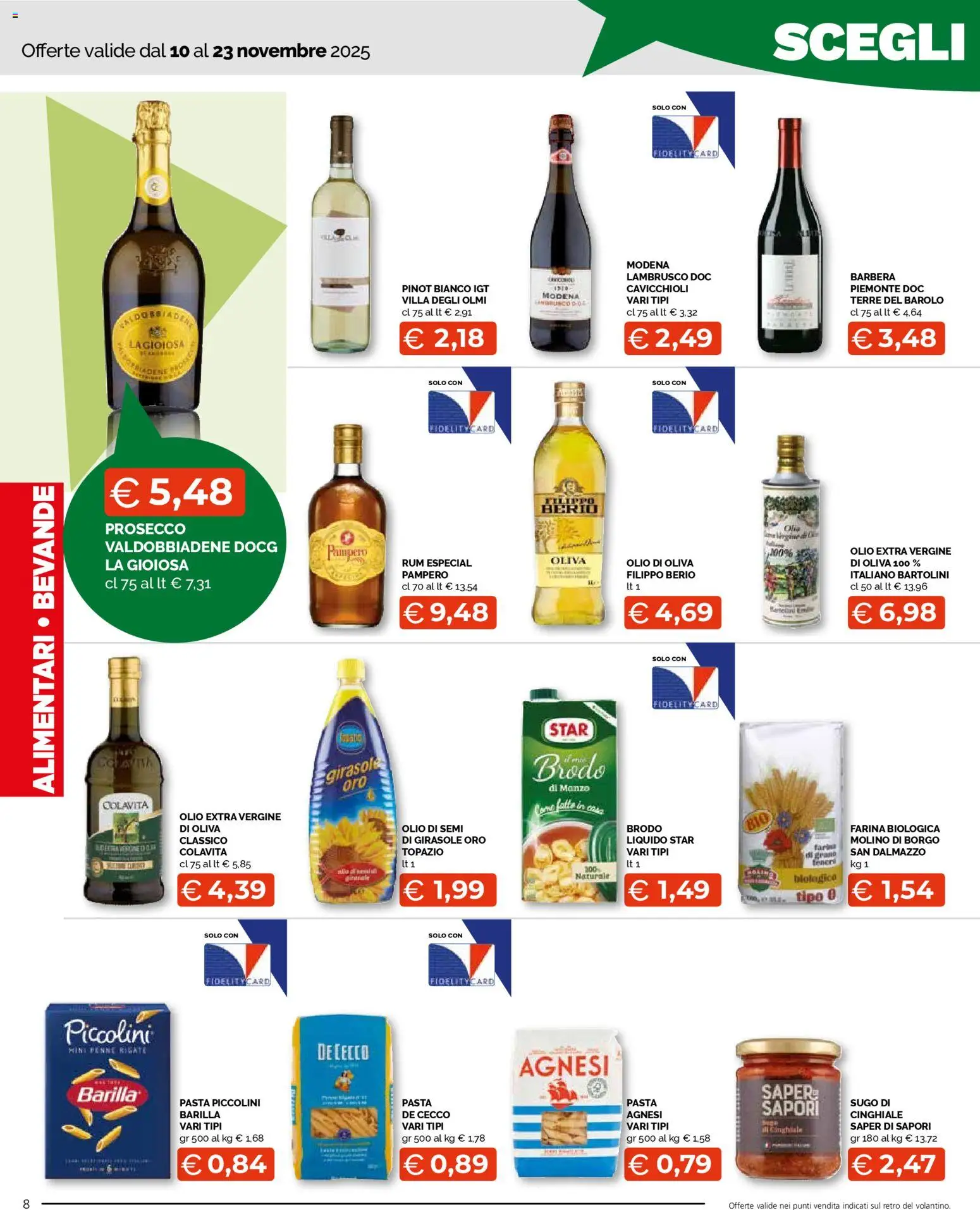 Volantino Mercatò del 10.11.2025 | Pagina: 8 | Prodotti: Prosecco, Latte, Pasta, Olio extra vergine