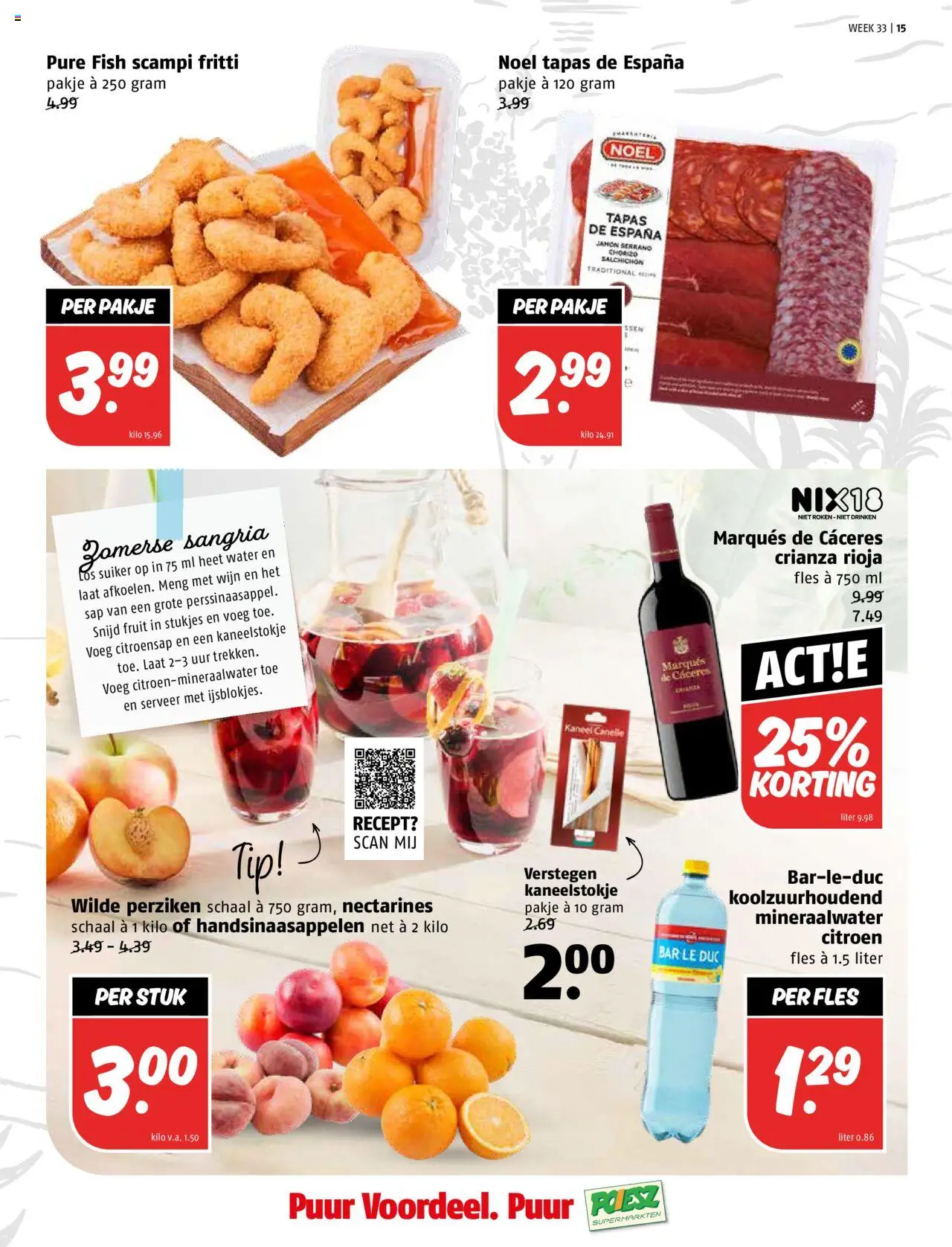  | Pagina: 15 | Producten: Író, Schaal, Scampi, Perziken