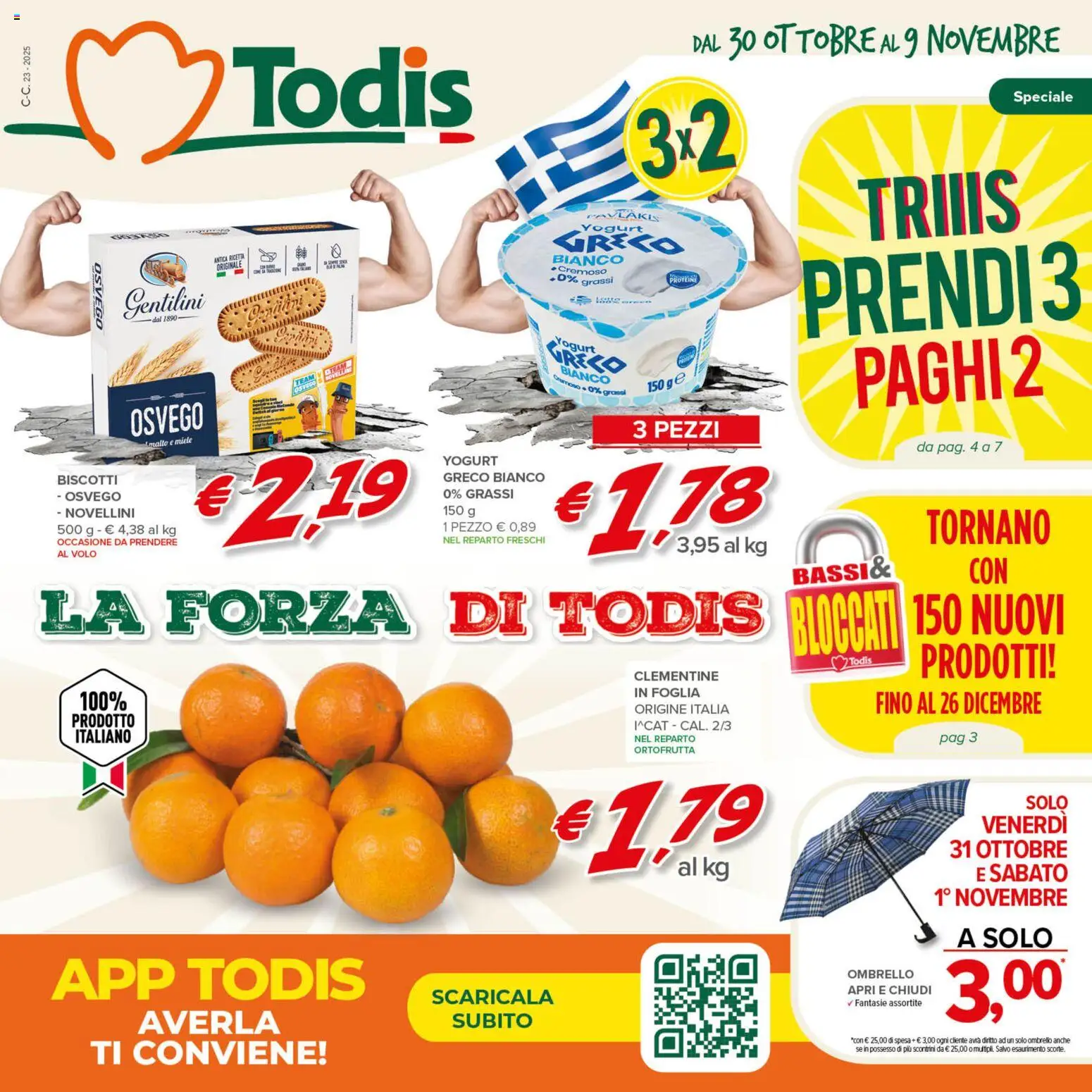 Volantino Todis del 30.10.2025 | Pagina: 1 | Prodotti: Yogurt, Biscotti, Ombrello, Miele
