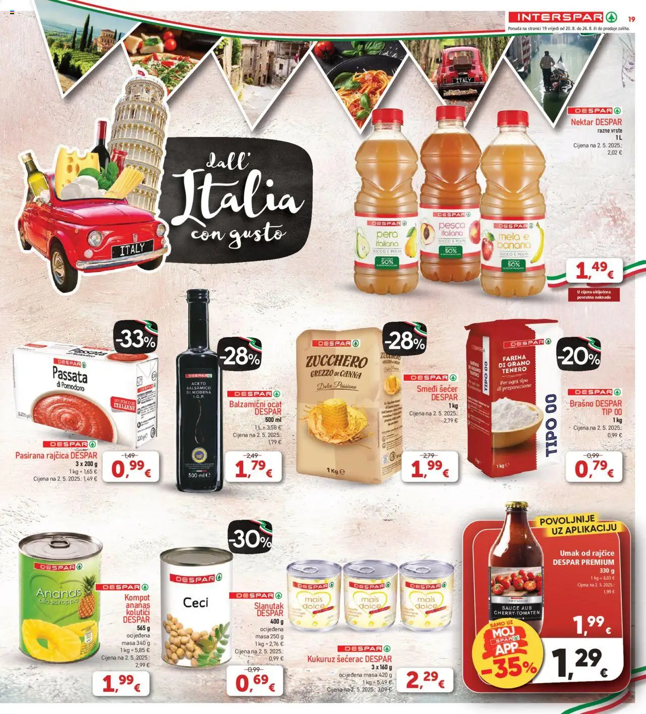 Interspar katalog | vrijedi od 20.08.2025 | Stranica: 19 | Proizvodi: Kukuruz, Ananas, Ocat, Slanutak