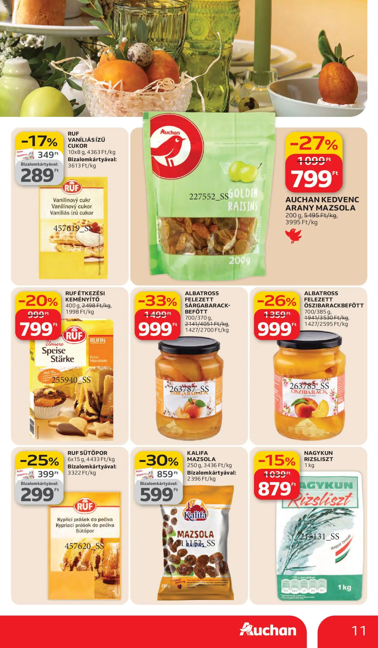 Auchan akciós ujság - amely érvényes a következő dátumtól: 05.03.2026 | Oldal: 11 | Termékek: Rizsliszt, Sárgabarack, Mazsola, Cukor