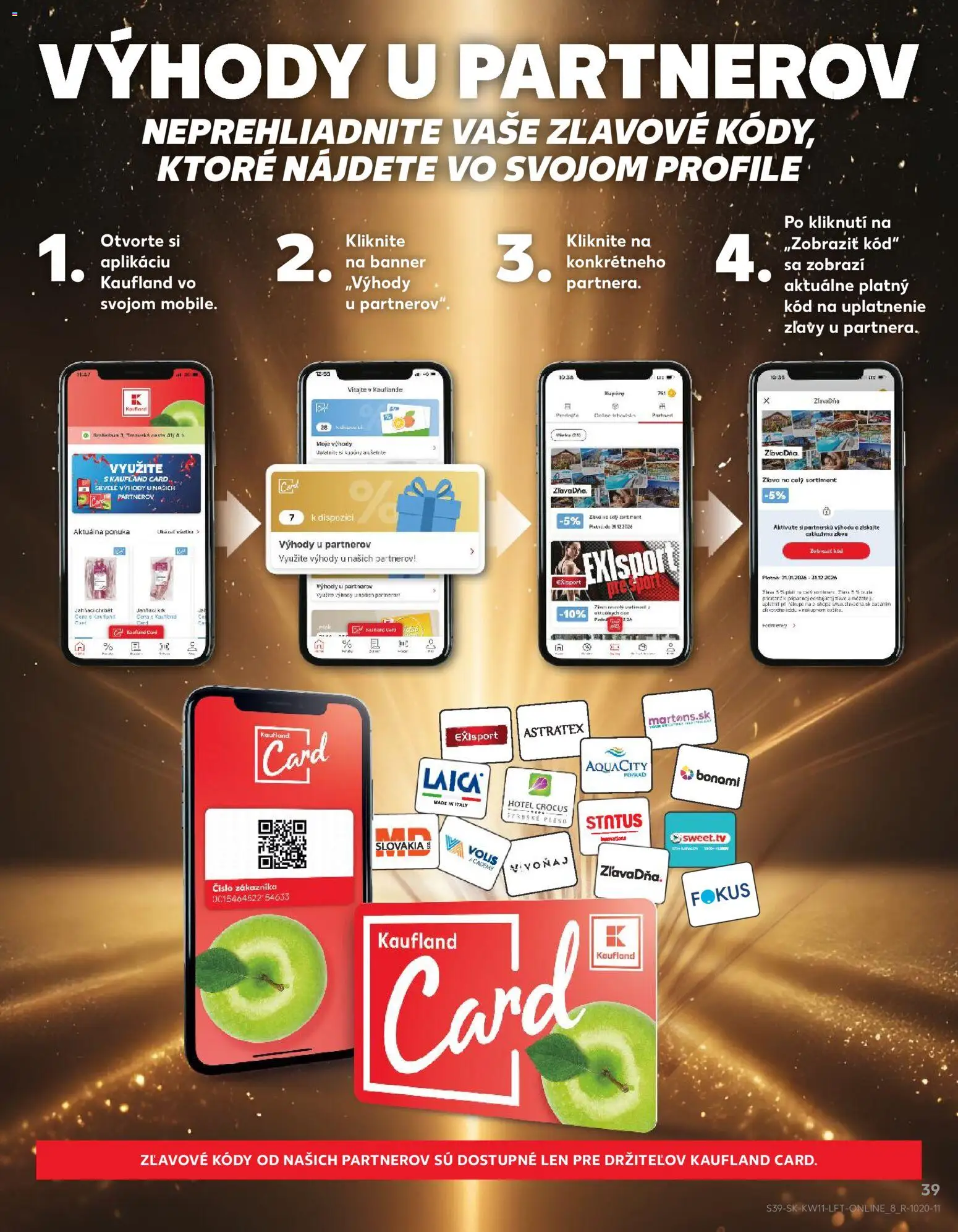 Kaufland SK akciós ujság - amely érvényes a következő dátumtól: 12.03.2026 | Oldal: 39