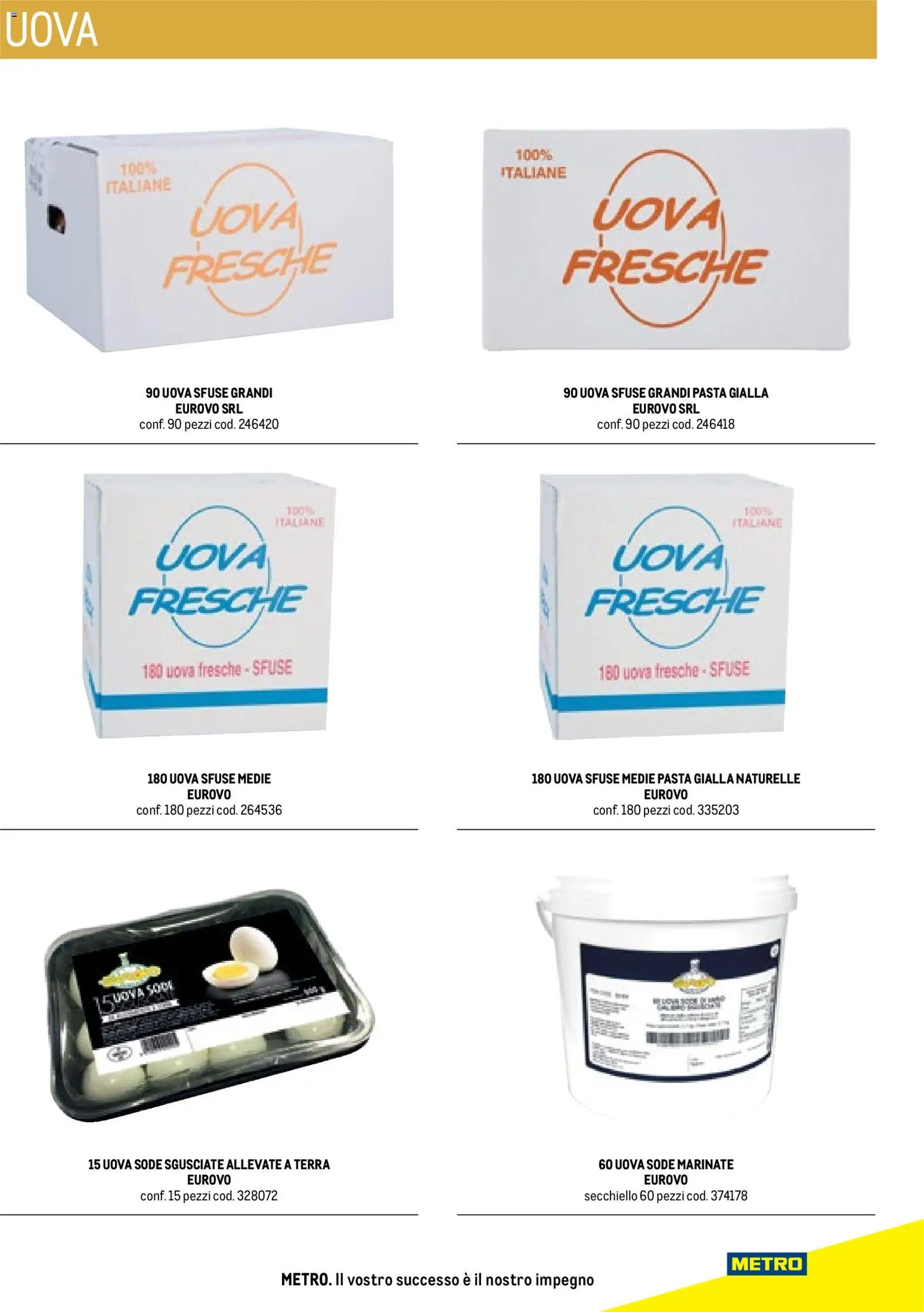 Volantino Metro del 17.10.2025 | Pagina: 65 | Prodotti: Uova, Pasta, Terra