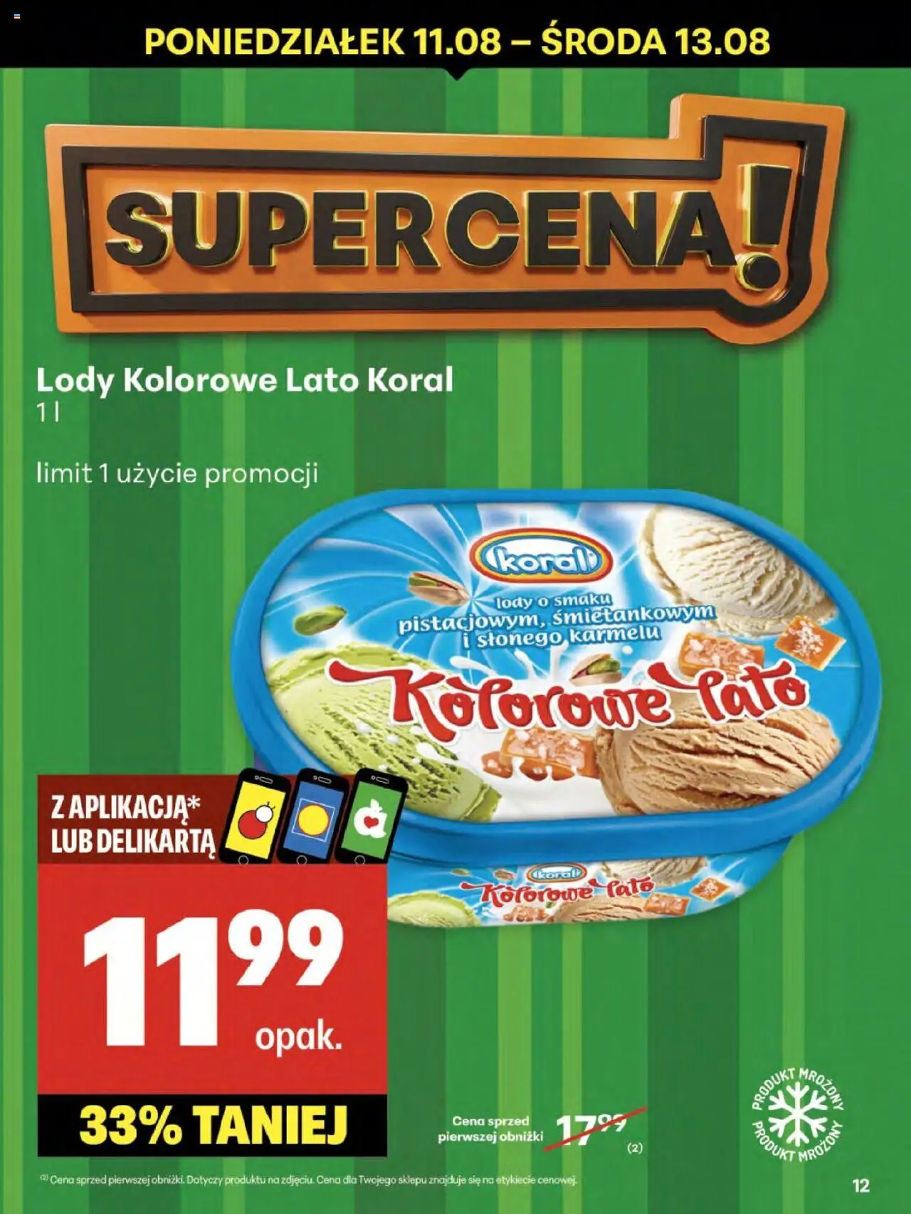 Delikatesy Centrum Gazetka - Sklepy Własne od 07.08.2025 | Strona: 12 | Produkty: Lody