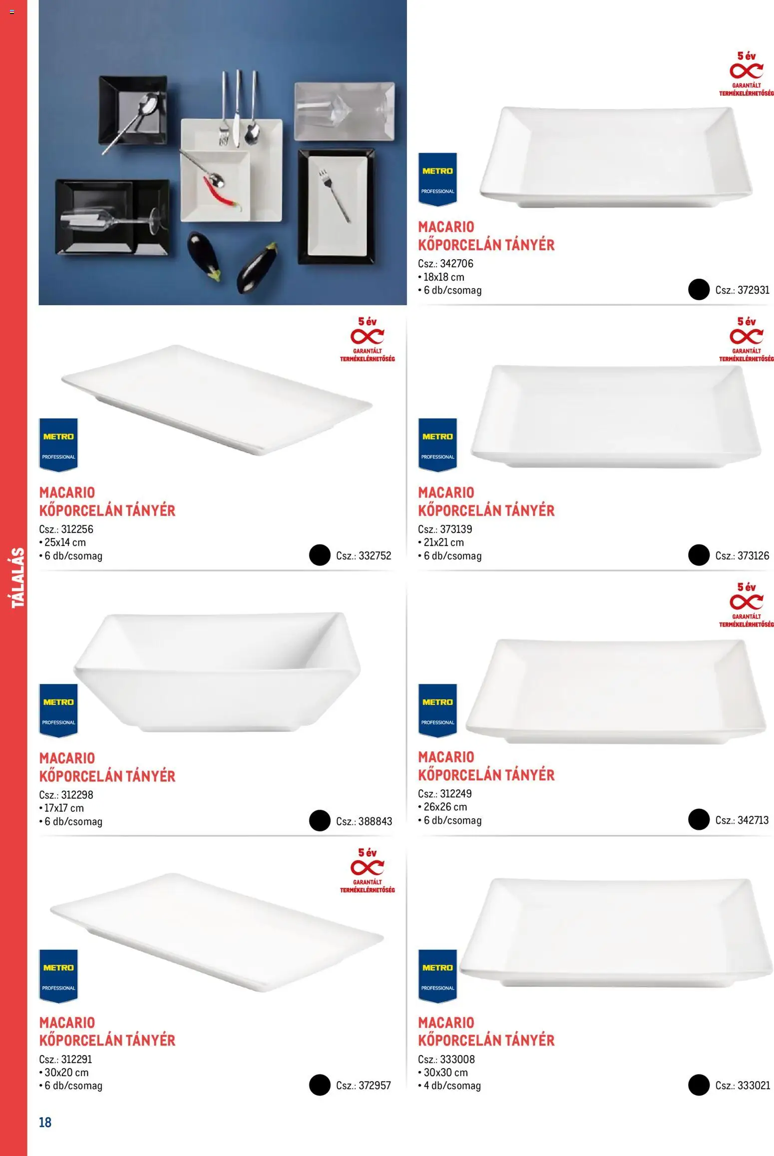 Metro akciós ujság - amely érvényes a következő dátumtól: 18.02.2026 | Oldal: 18 | Termékek: Tányér