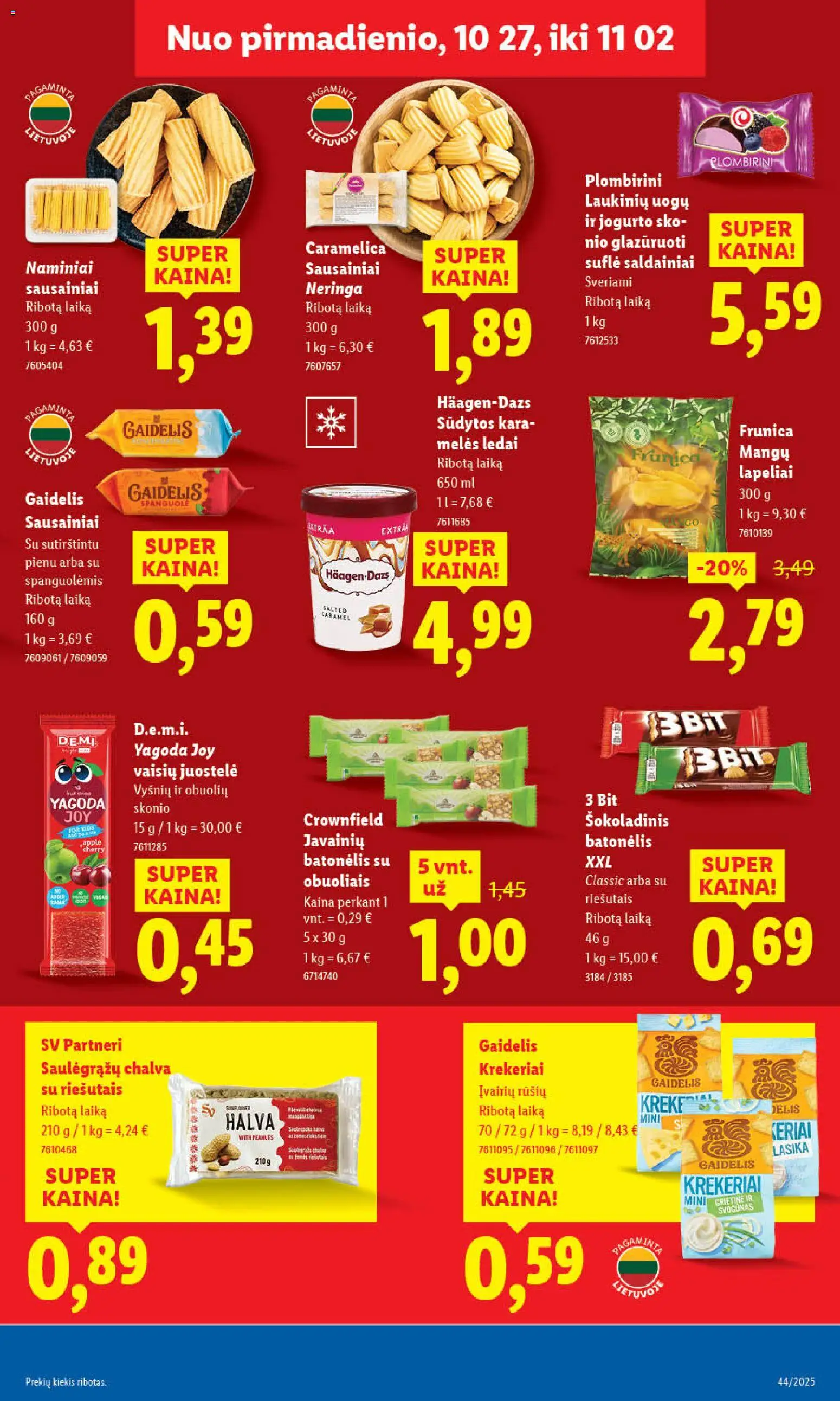 LIDL akcijos nuo 27.10.2025 | Puslapis: 39 | Prekių: Sausainiai, Ledai, Grietinė, Saldainiai