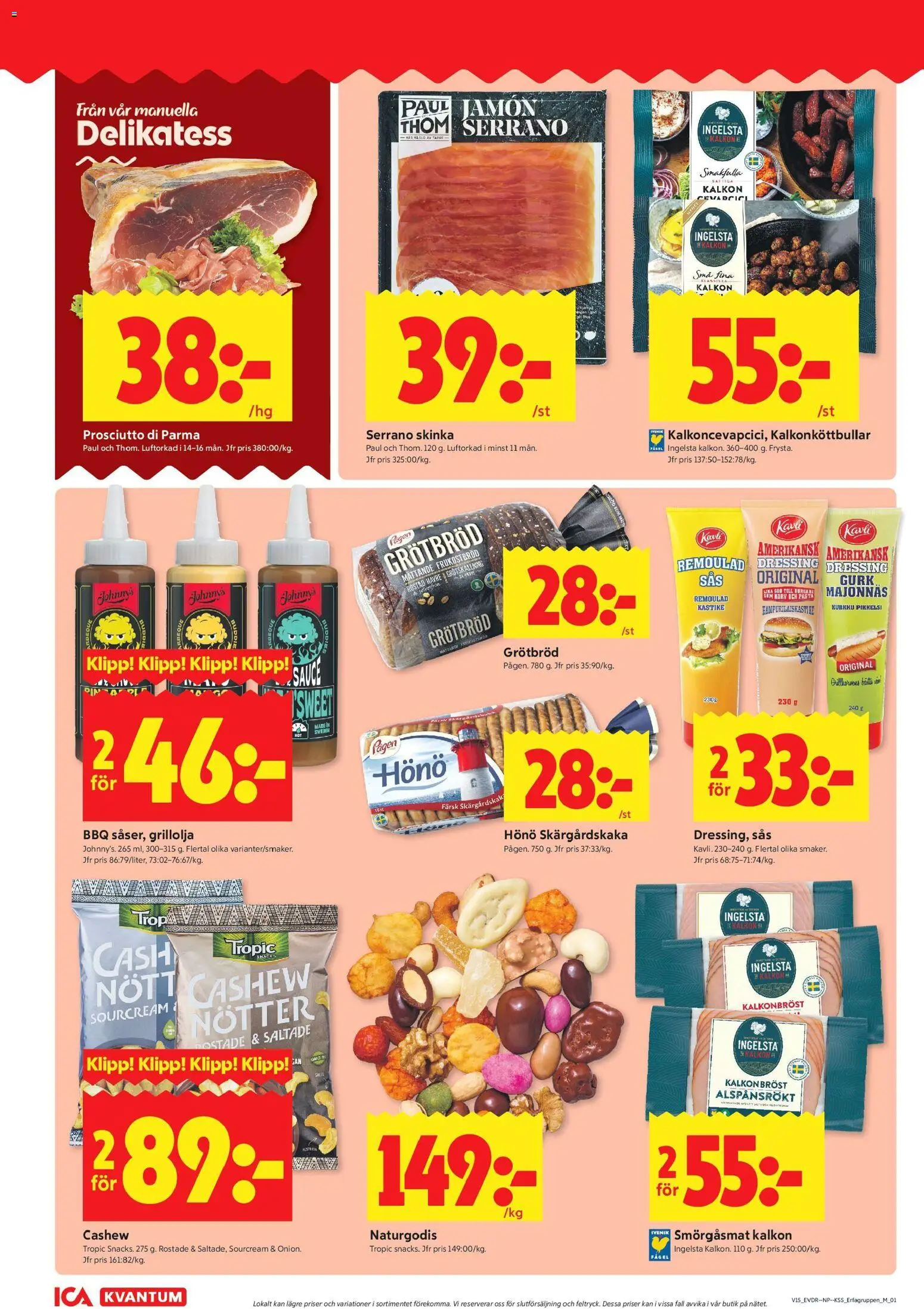 ICA Kvantum reklamblad aktuell från 06.04.2026 | Sida: 4 | Produkter: Majonnäs, Skinka, Kalkon, Nötter