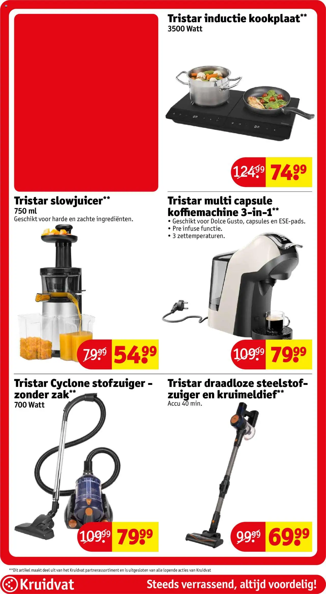  | Pagina: 62 | Producten: Koffiemachine, Kookplaat, Stofzuiger, Capsule
