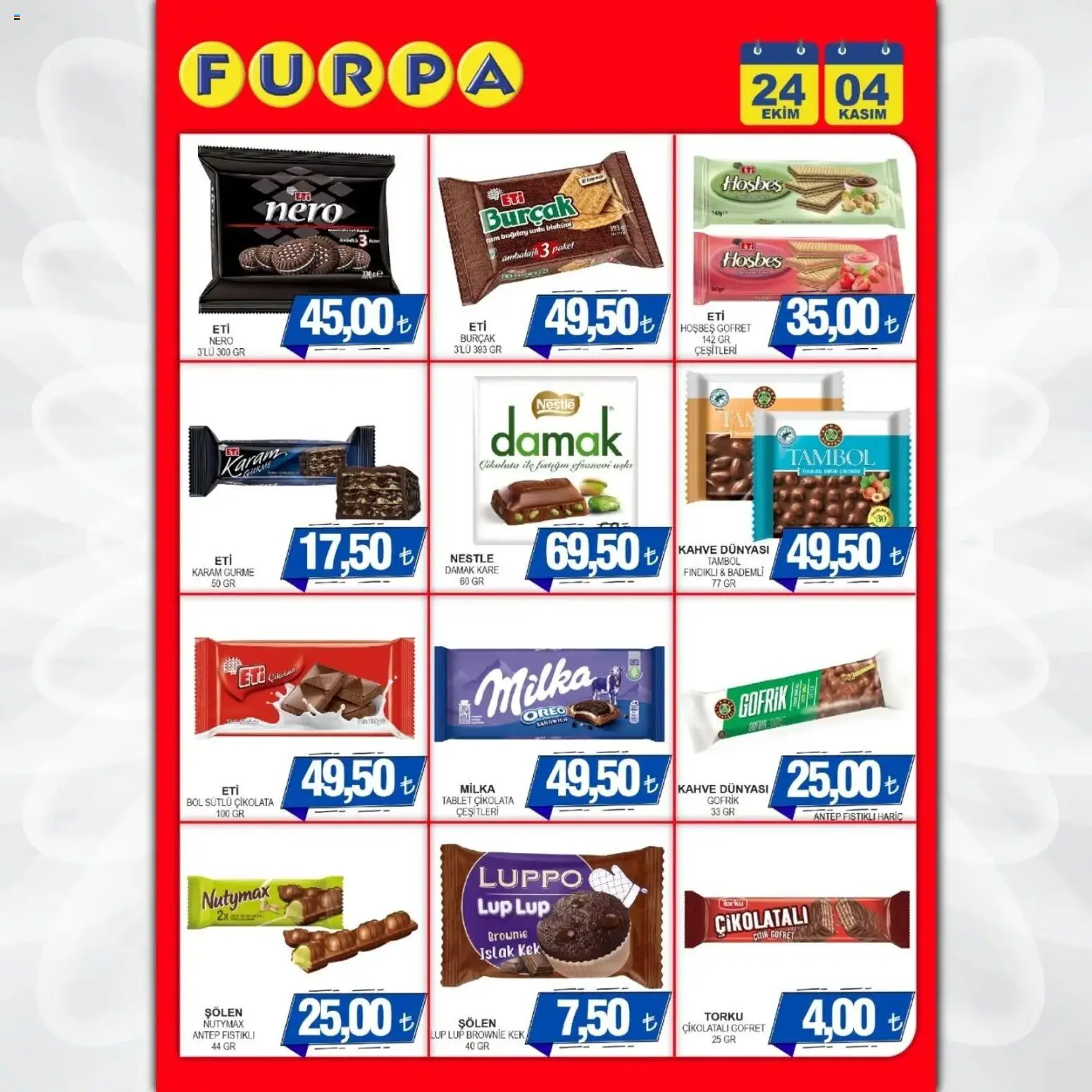 Furpa Katalog Muhteşem Fiyatlar - 24.10.2025 tarihinden itibaren geçerlidir | Sayfa: 7 | Ürünler: Çikolatalı gofret, Kahve, Çikolata, Tablet
